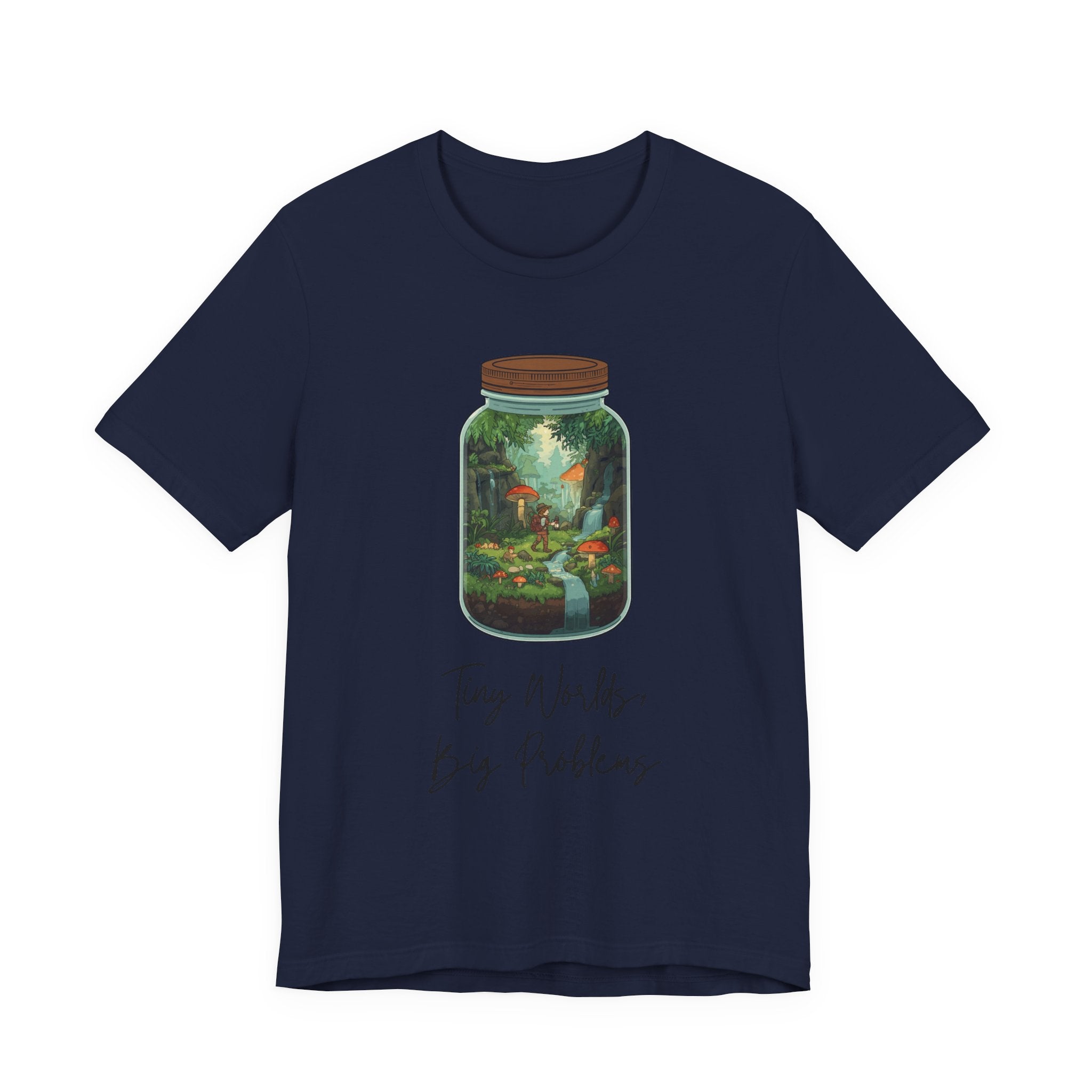 Tiny World Tee — Jar Terrarium Graphic T‑Shirt ("Tiny World, Big Problems")