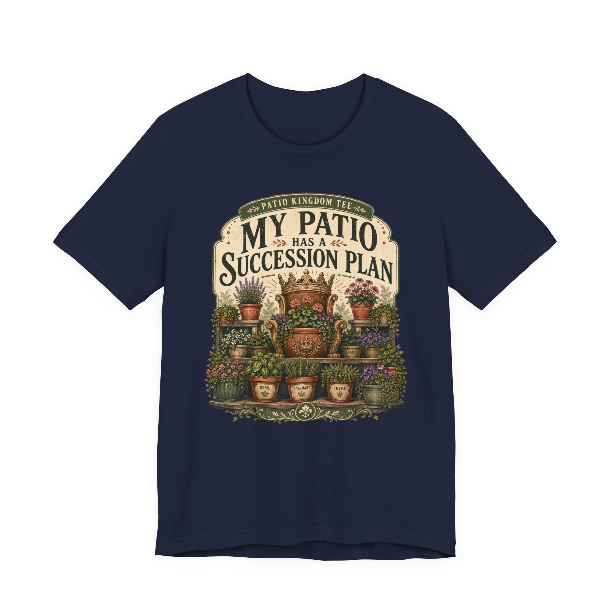 My Patio Has a Succession Plan Tee