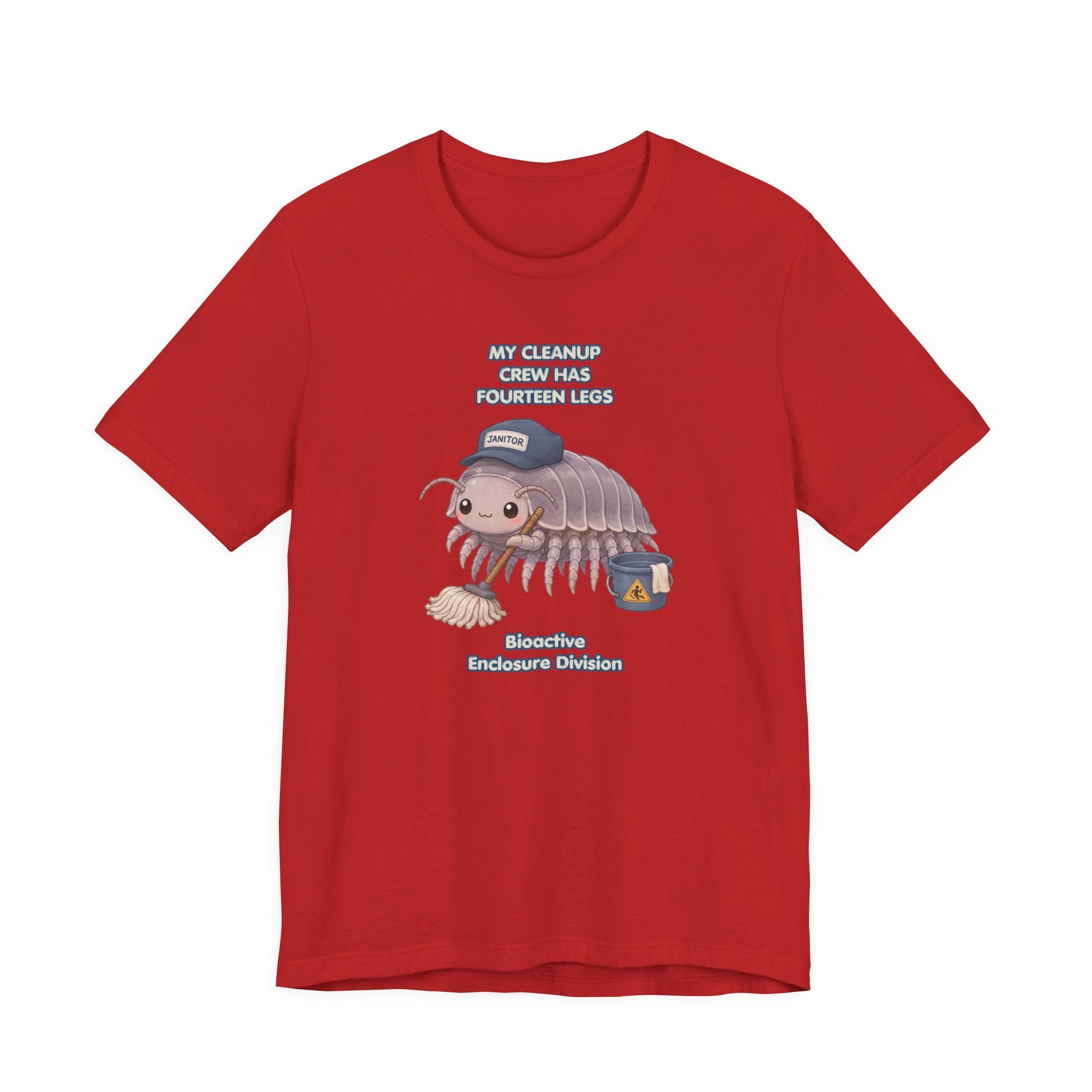 Isopod Janitor T-Shirt — Cute Pillbug Cleanup Shirt ("My Cleanup Crew Has Fourteen Legs")