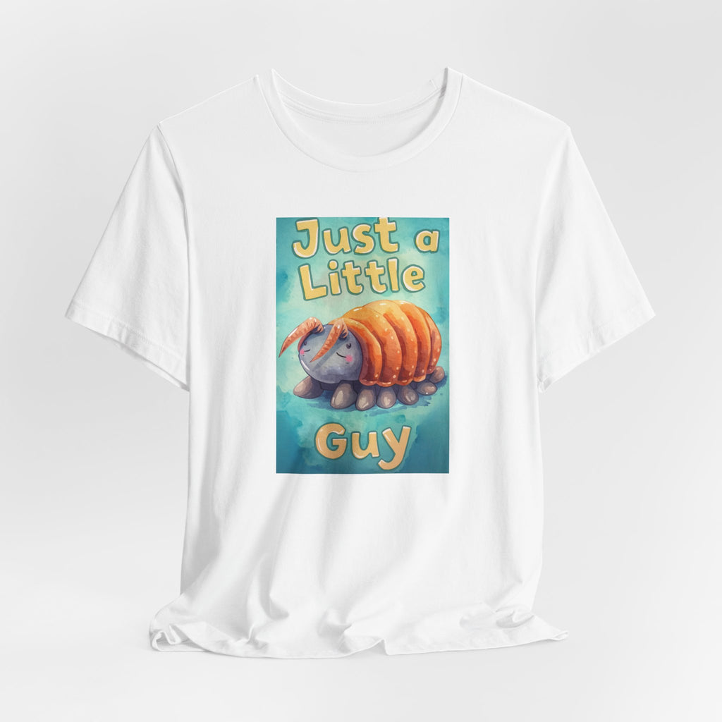 Just a Little Guy T-Shirt — Cute Armadillo Graphic Tee