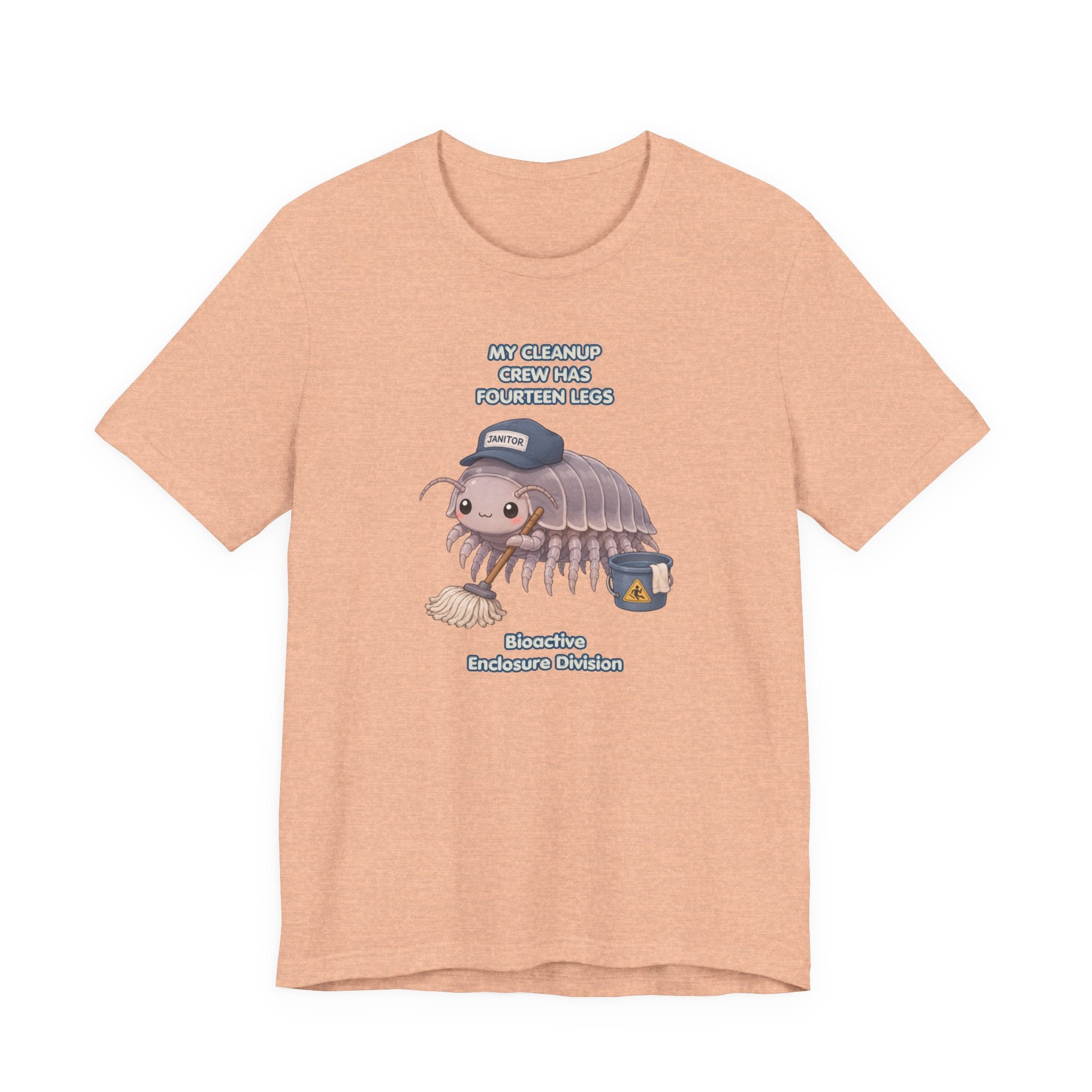 Isopod Janitor T-Shirt — Cute Pillbug Cleanup Shirt ("My Cleanup Crew Has Fourteen Legs")
