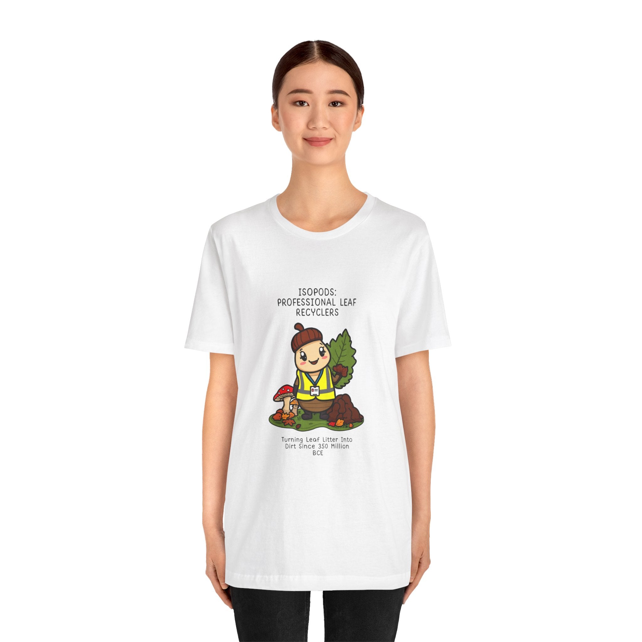 Leaf Recycler Cute Graphic Tee — “Professional Leaf Recyclers” Isopod Worker Shirt