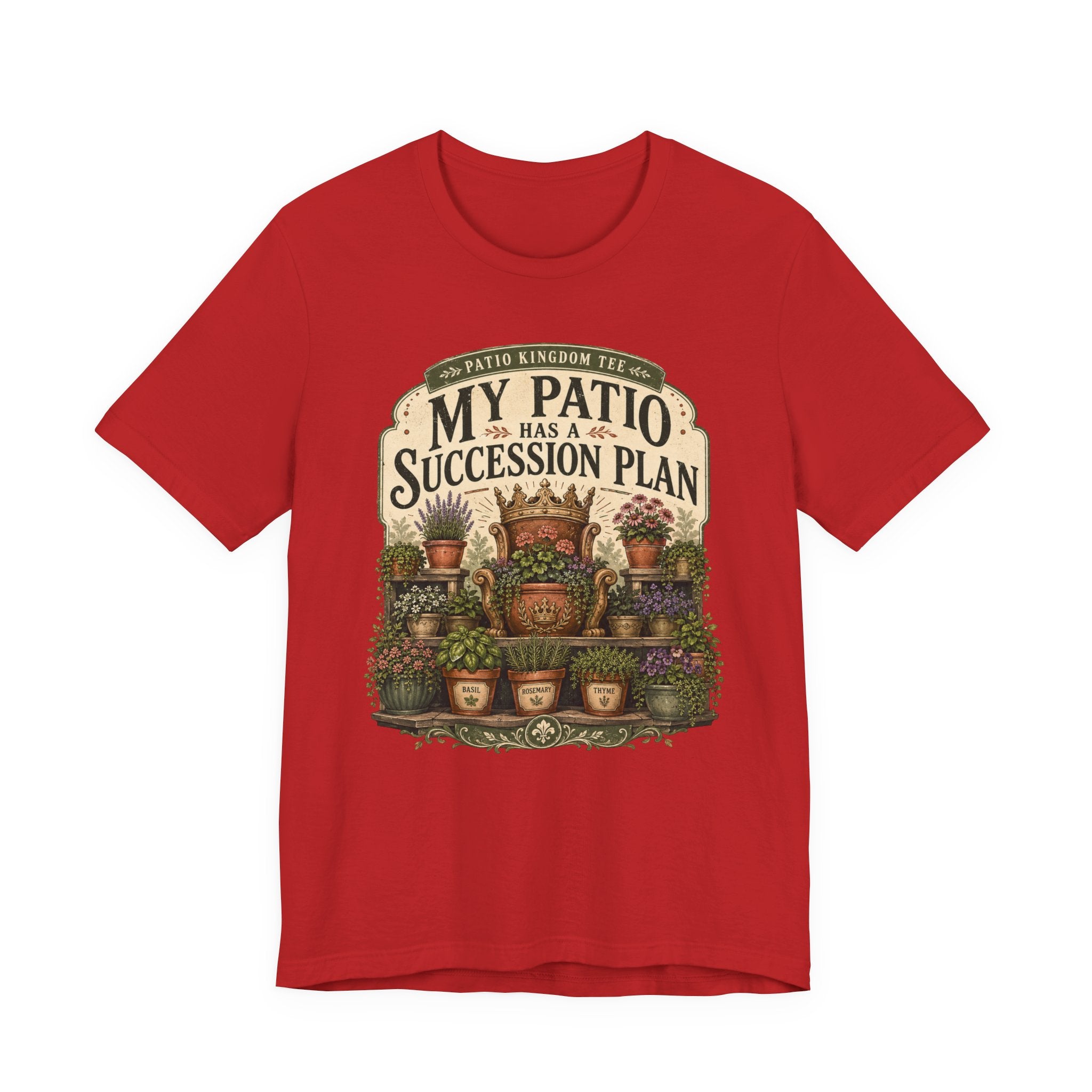 My Patio Has a Succession Plan Tee
