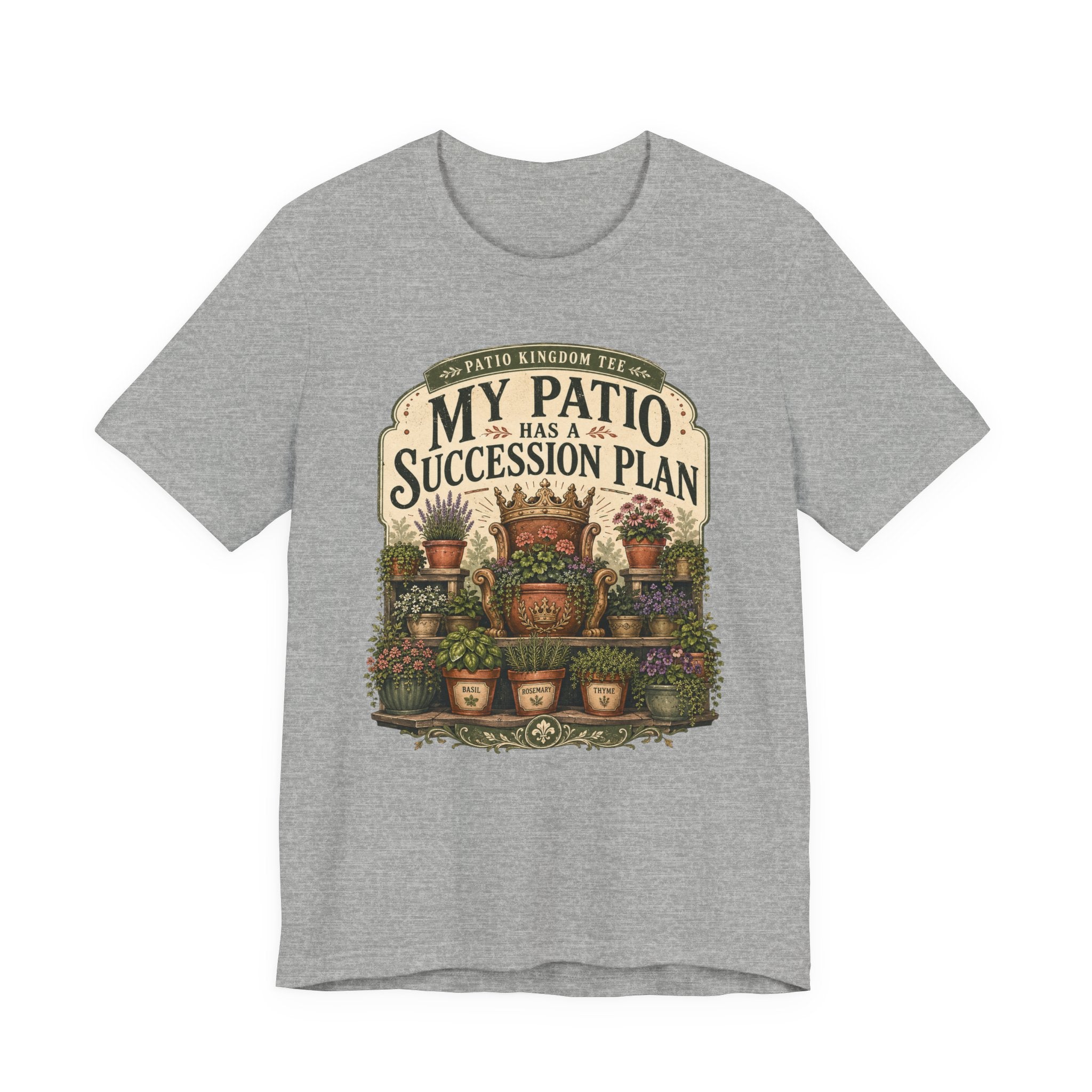 My Patio Has a Succession Plan Tee