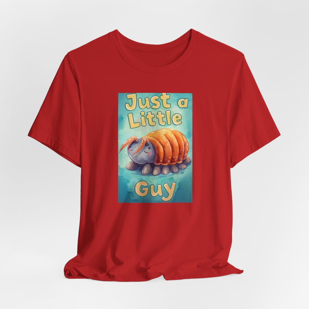 Just a Little Guy T-Shirt — Cute Armadillo Graphic Tee