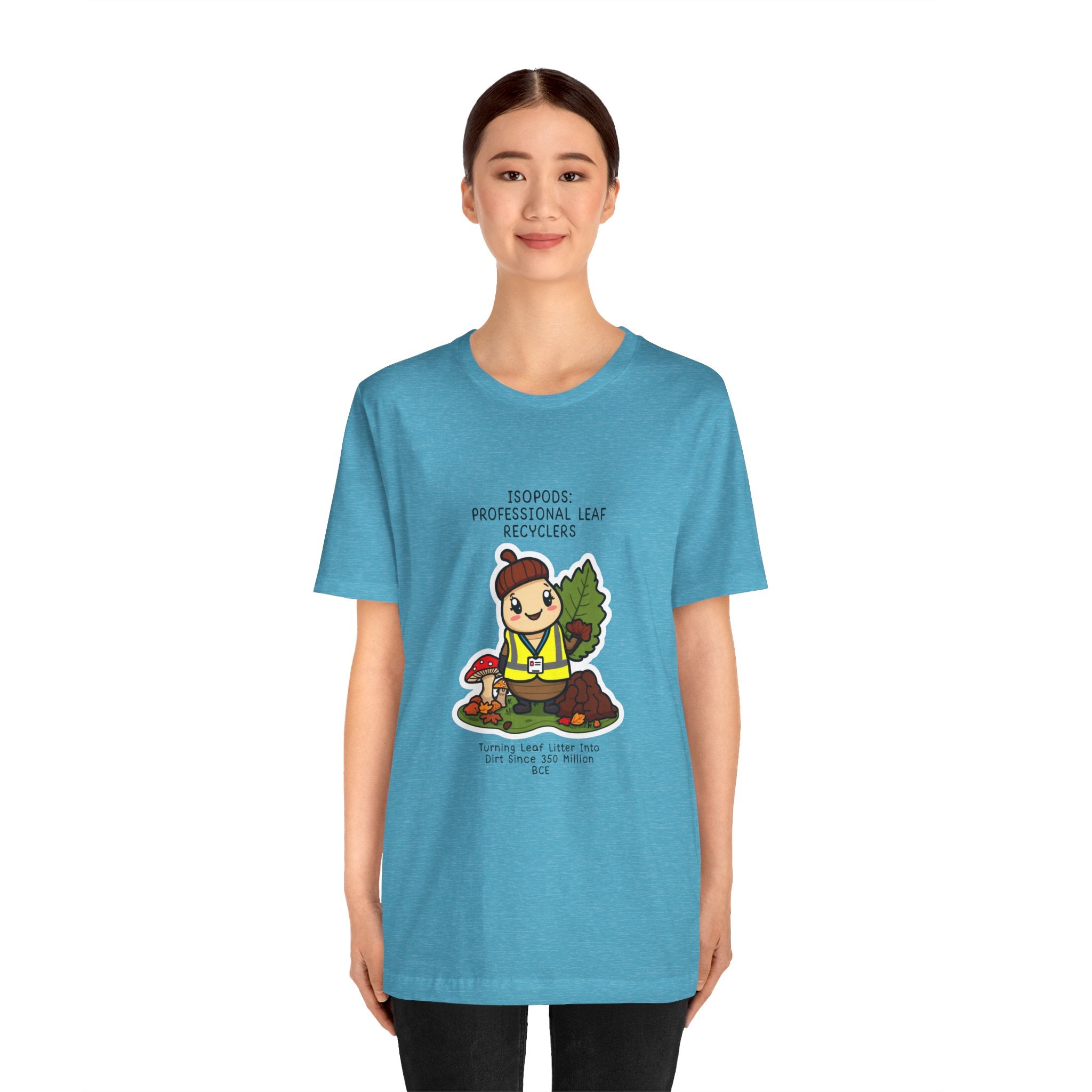 Leaf Recycler Cute Graphic Tee — “Professional Leaf Recyclers” Isopod Worker Shirt