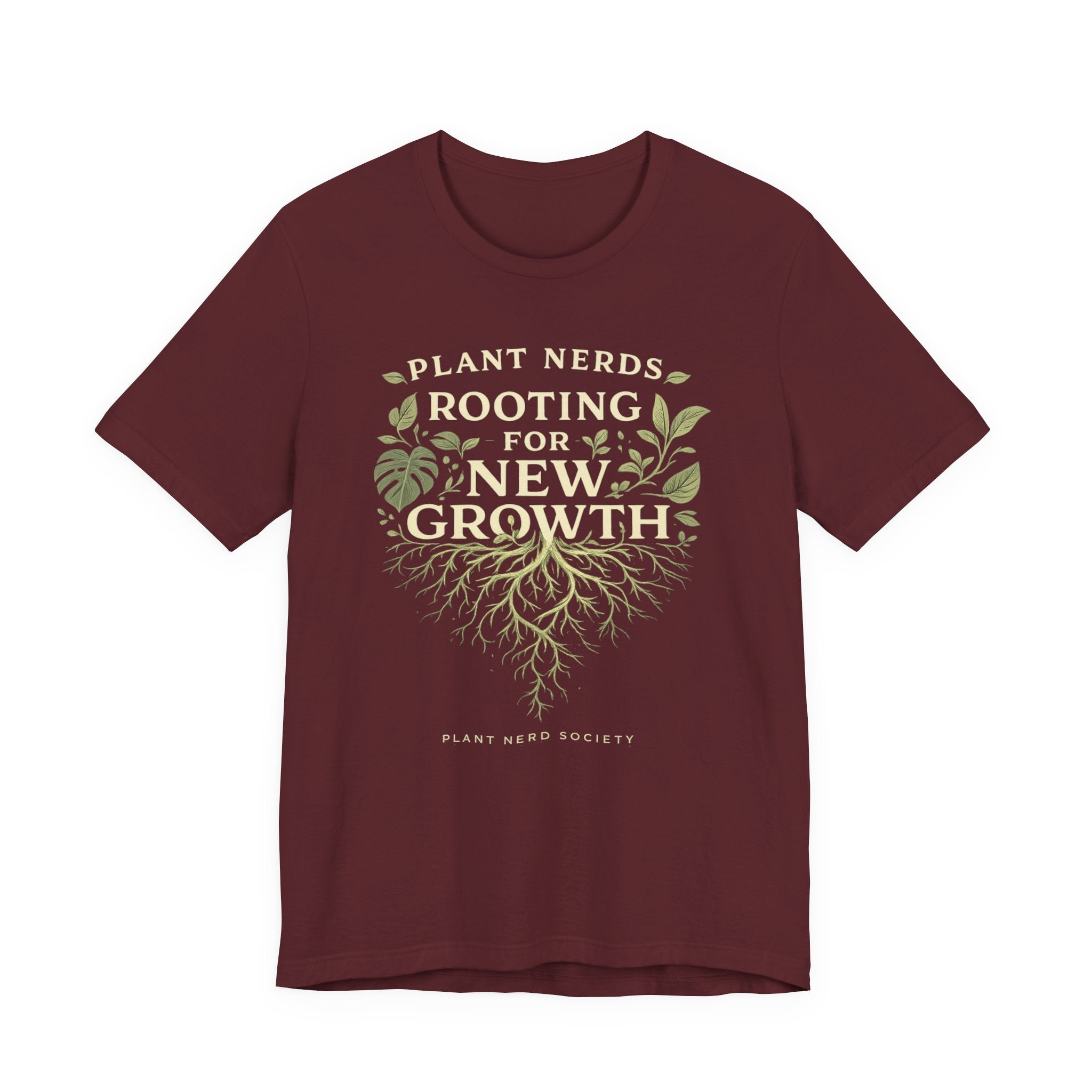 Plant Lovers T‑Shirt — "Plant Nerds Rooting for New Growth" Botanical Roots Tee