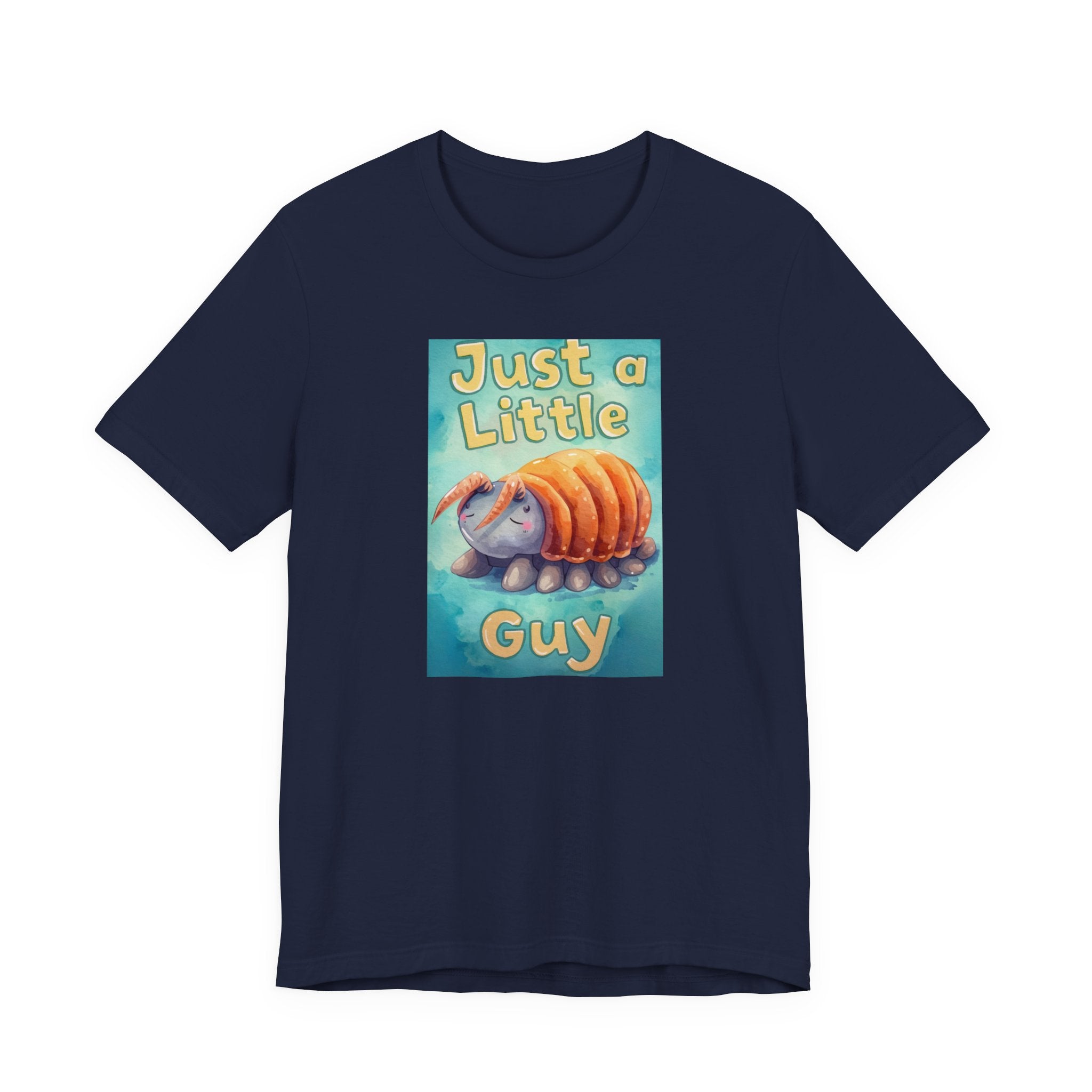 Just a Little Guy Tee