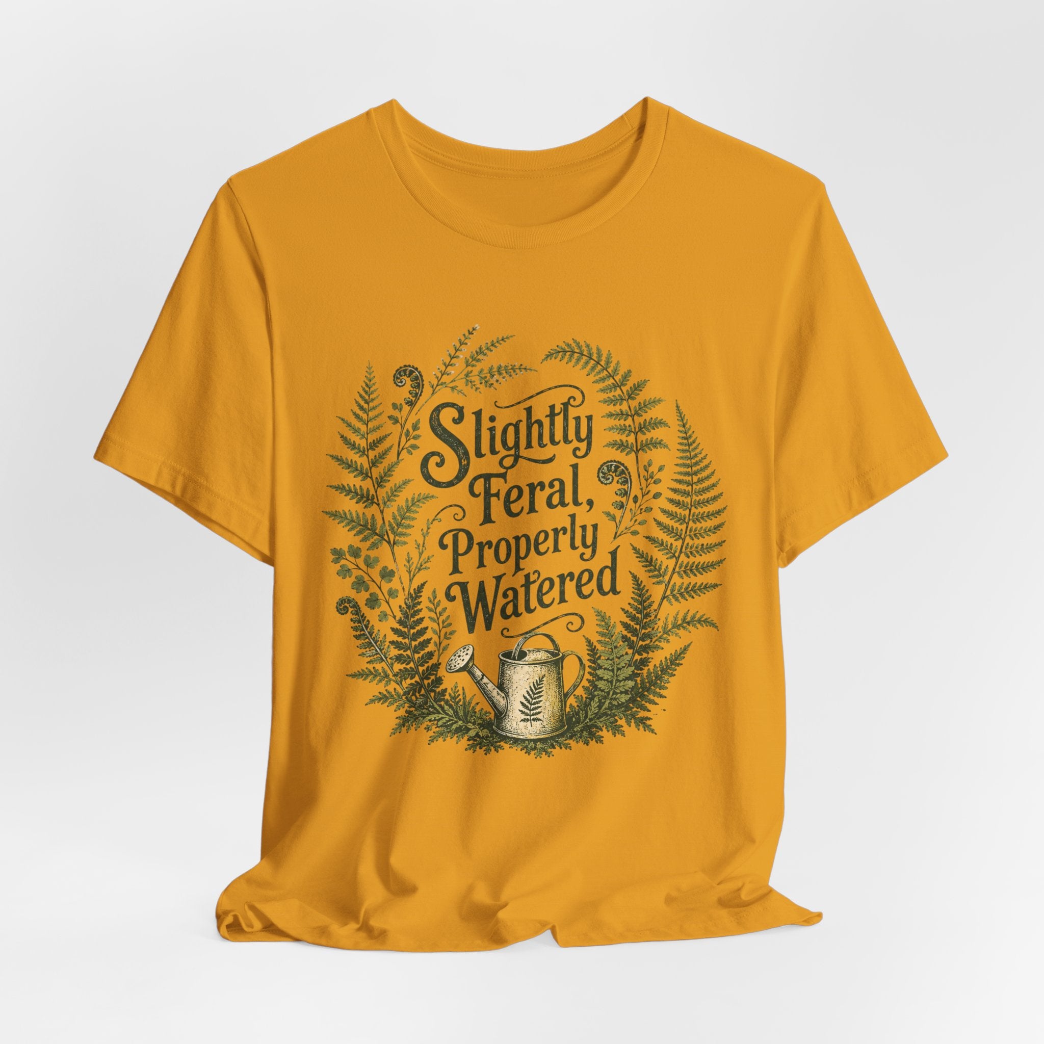 Slightly Feral, Properly Watered Tee