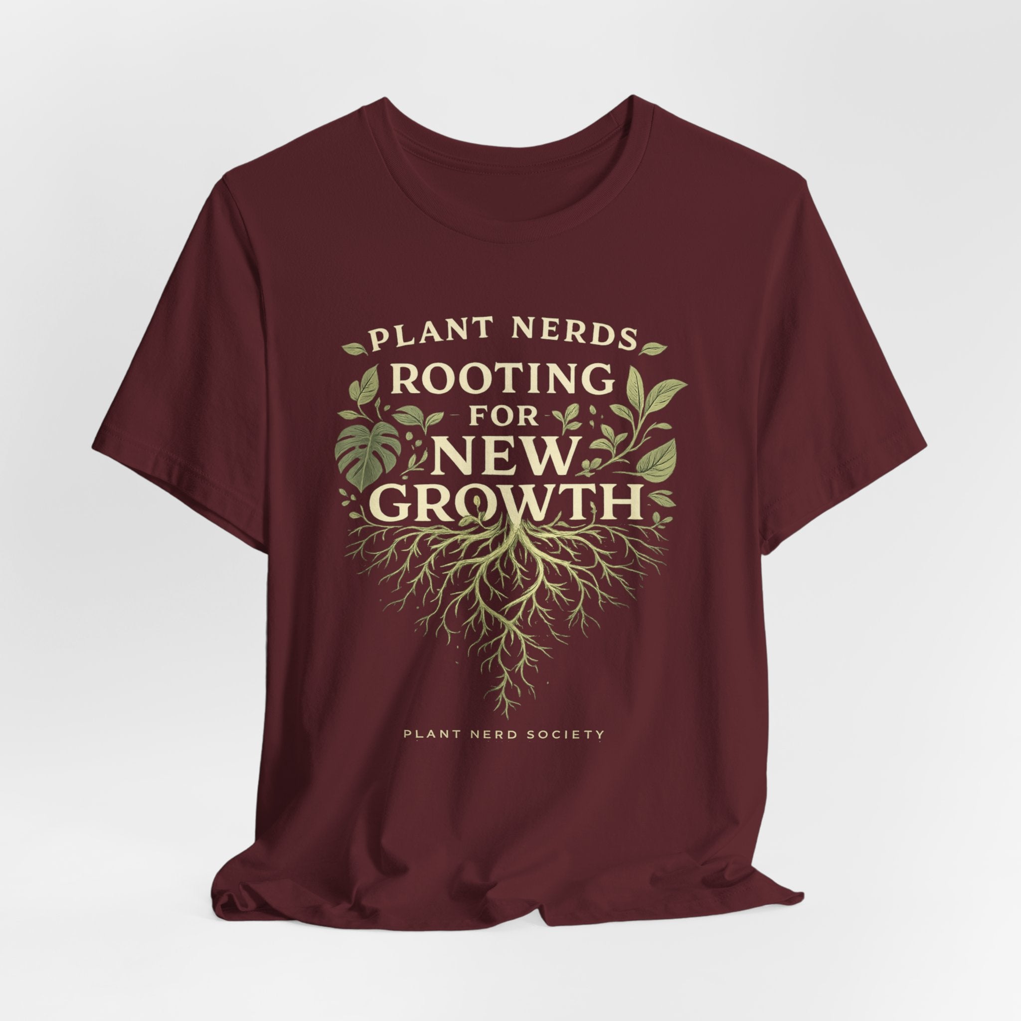 Plant Lovers T‑Shirt — "Plant Nerds Rooting for New Growth" Botanical Roots Tee