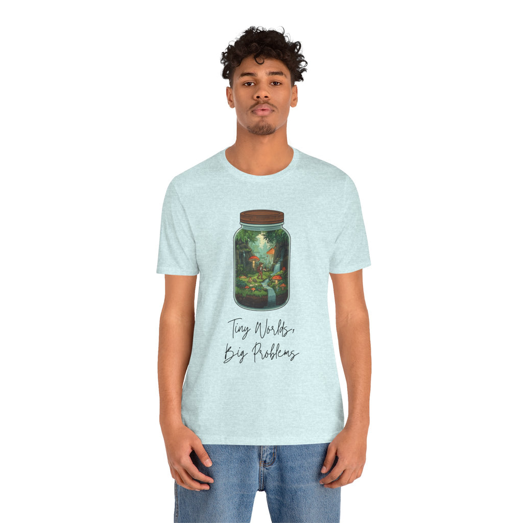Tiny World Tee — Jar Terrarium Graphic T‑Shirt ("Tiny World, Big Problems")