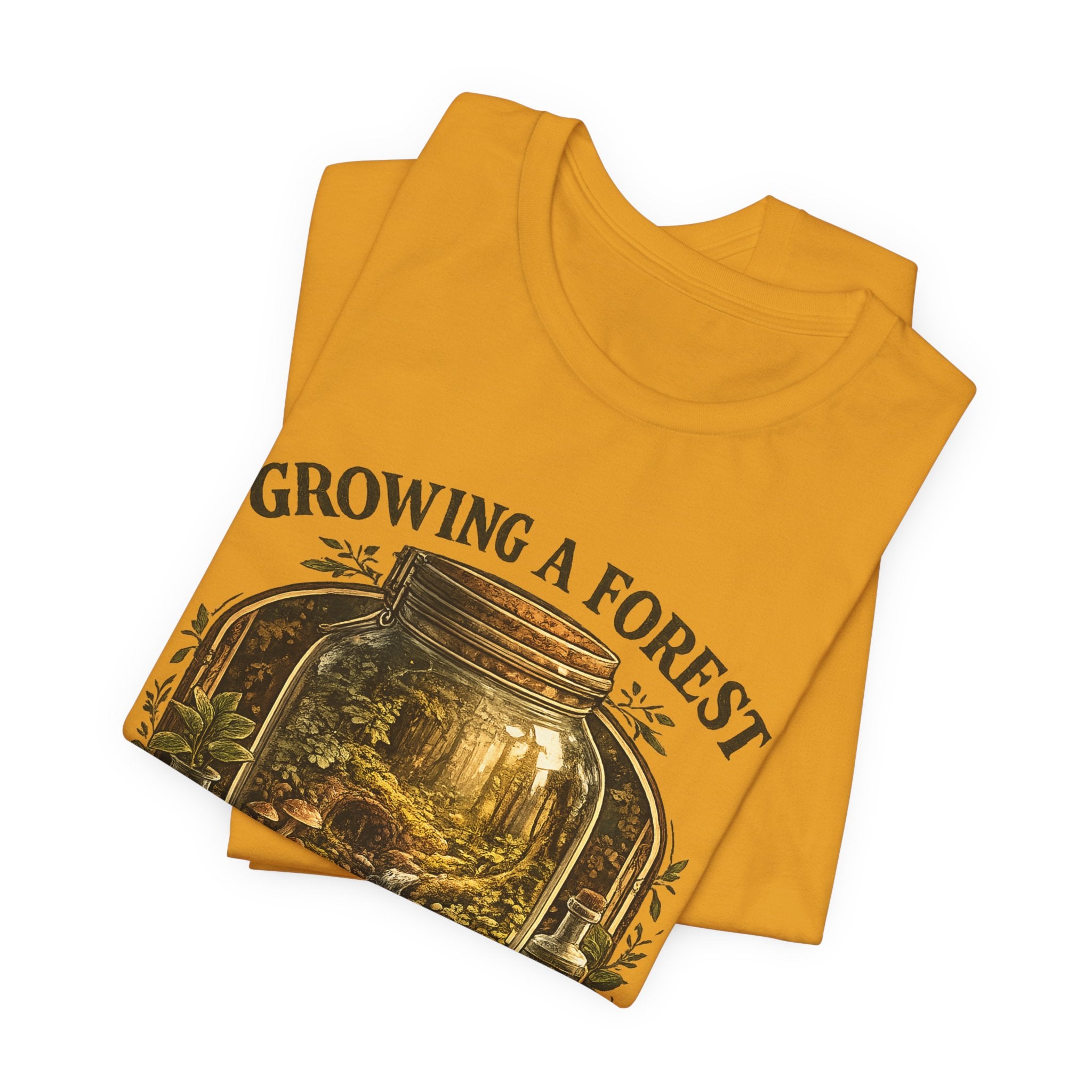 Growing a Forest Jar Tee — "One Jar at a Time" Moss & Terrarium T-Shirt