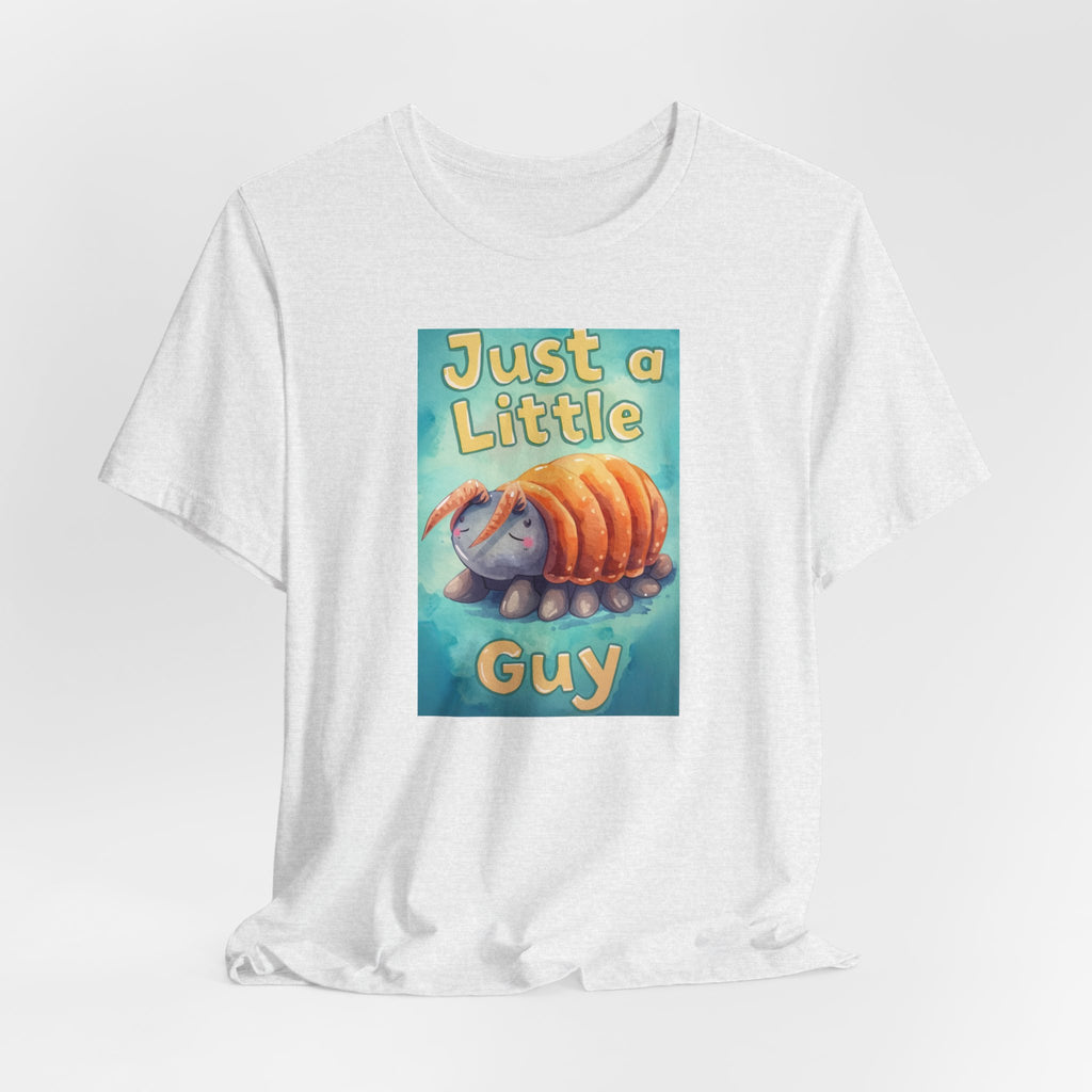 Just a Little Guy T-Shirt — Cute Armadillo Graphic Tee