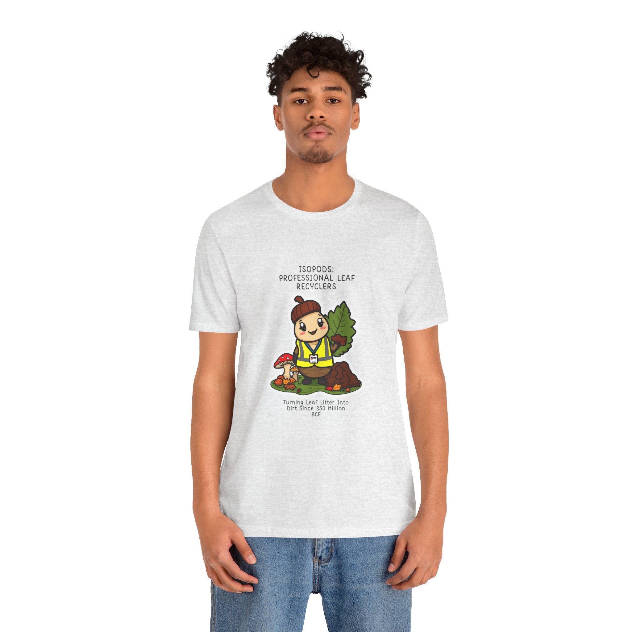Leaf Recycler Cute Graphic Tee — “Professional Leaf Recyclers” Isopod Worker Shirt