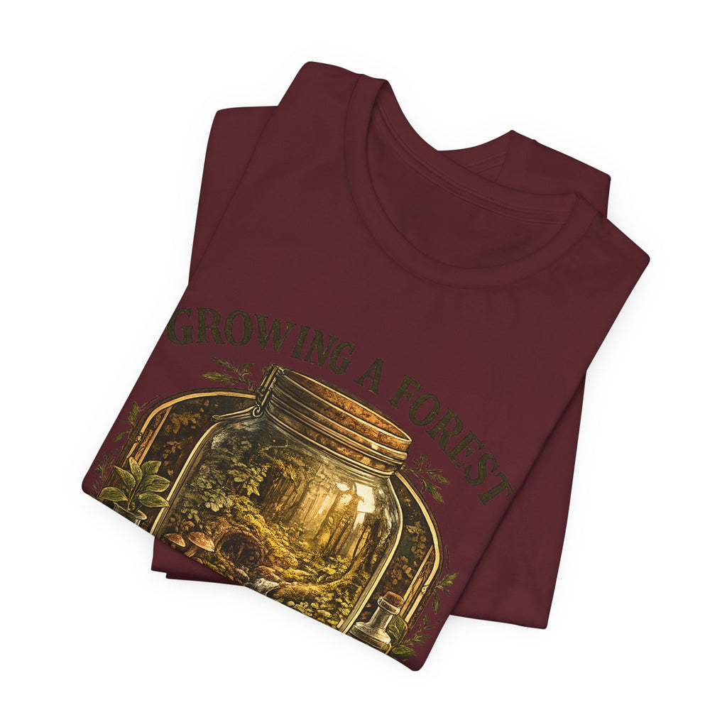Growing a Forest Jar Tee — "One Jar at a Time" Moss & Terrarium T-Shirt