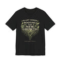Plant Lovers T‑Shirt — "Plant Nerds Rooting for New Growth" Botanical Roots Tee