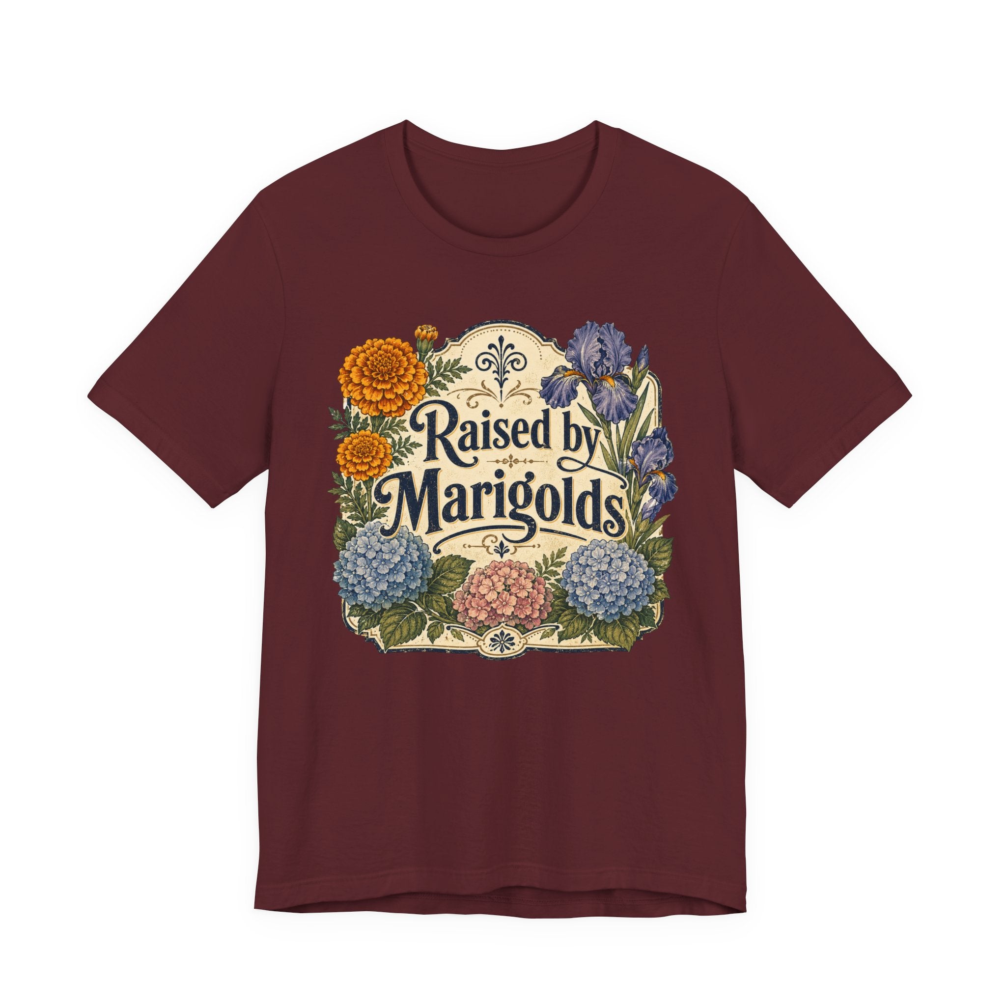 Raised by Marigolds Tee