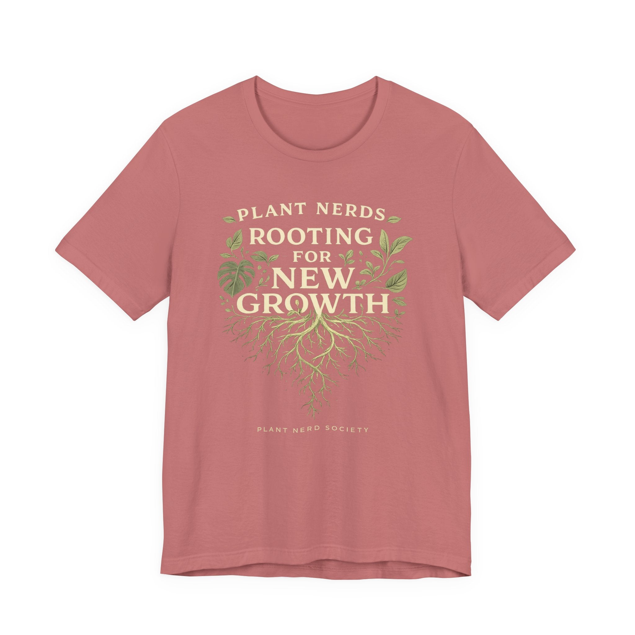 Plant Lovers T‑Shirt — "Plant Nerds Rooting for New Growth" Botanical Roots Tee