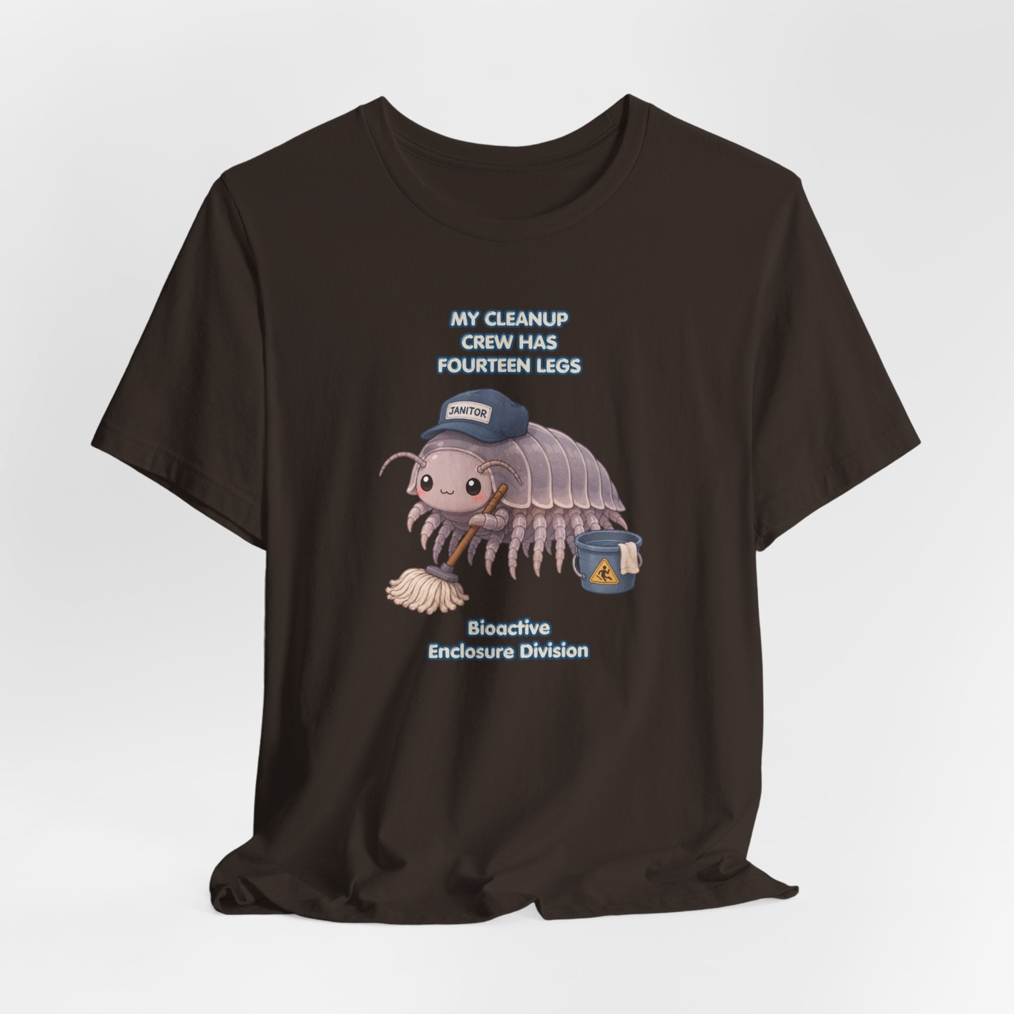 Isopod Janitor T-Shirt — Cute Pillbug Cleanup Shirt ("My Cleanup Crew Has Fourteen Legs")