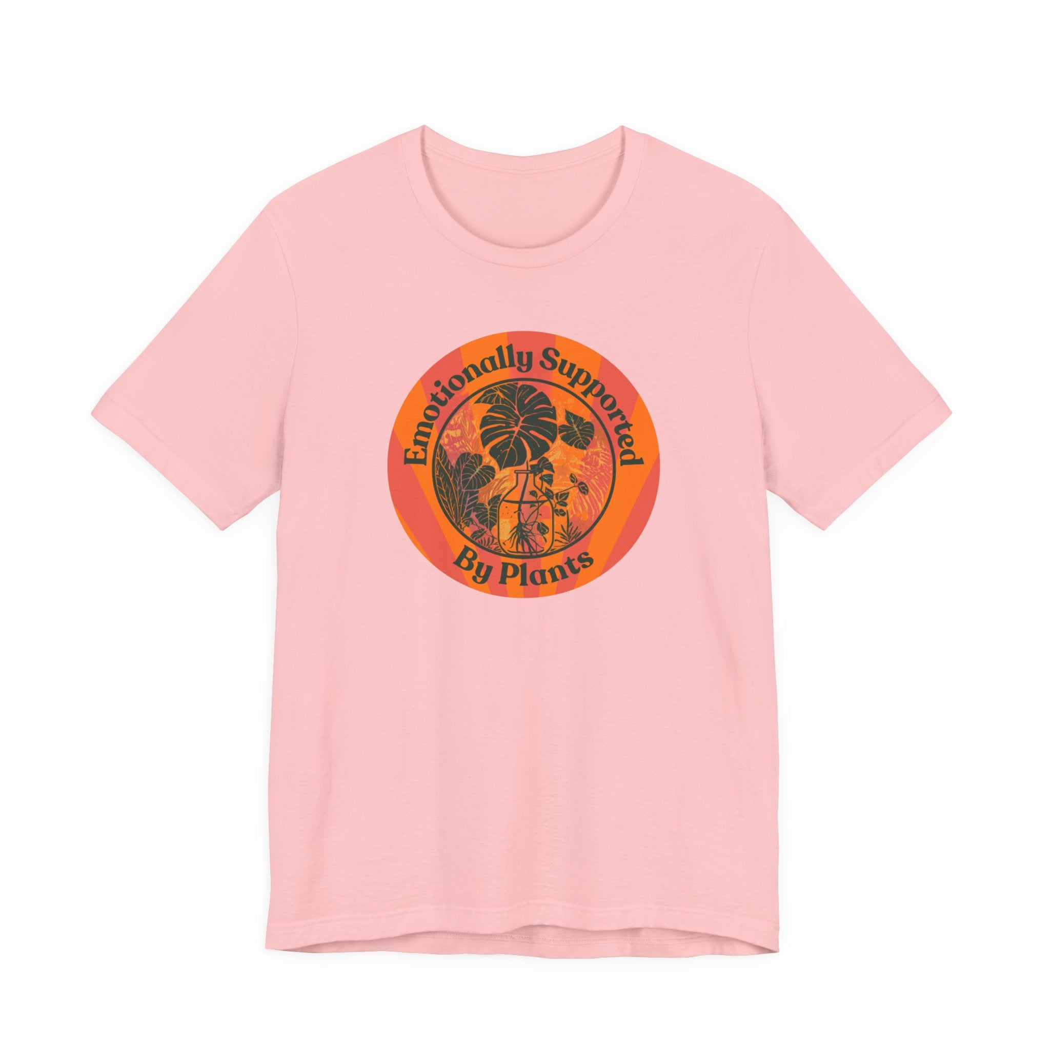Emotionally Supported by Plants Tee
