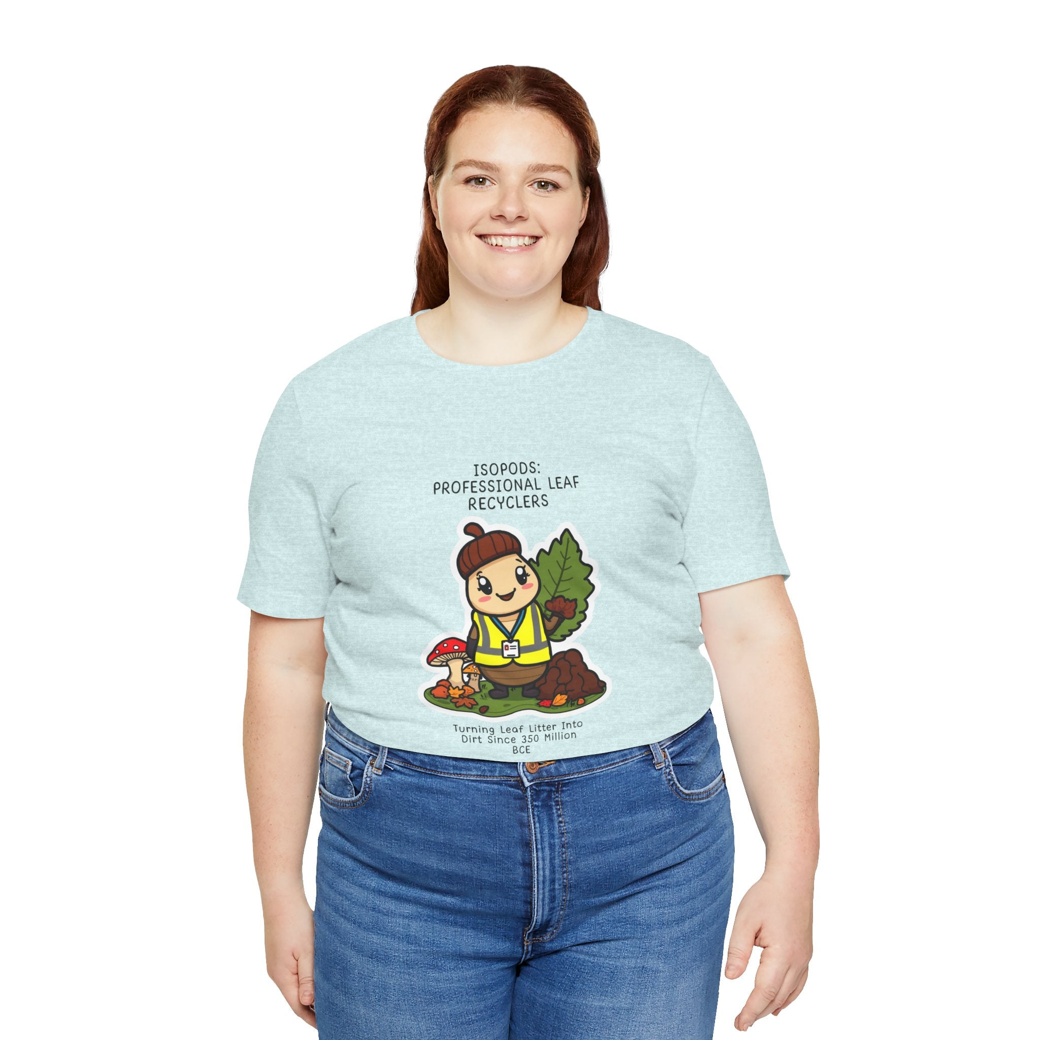 Leaf Recycler Cute Graphic Tee — “Professional Leaf Recyclers” Isopod Worker Shirt