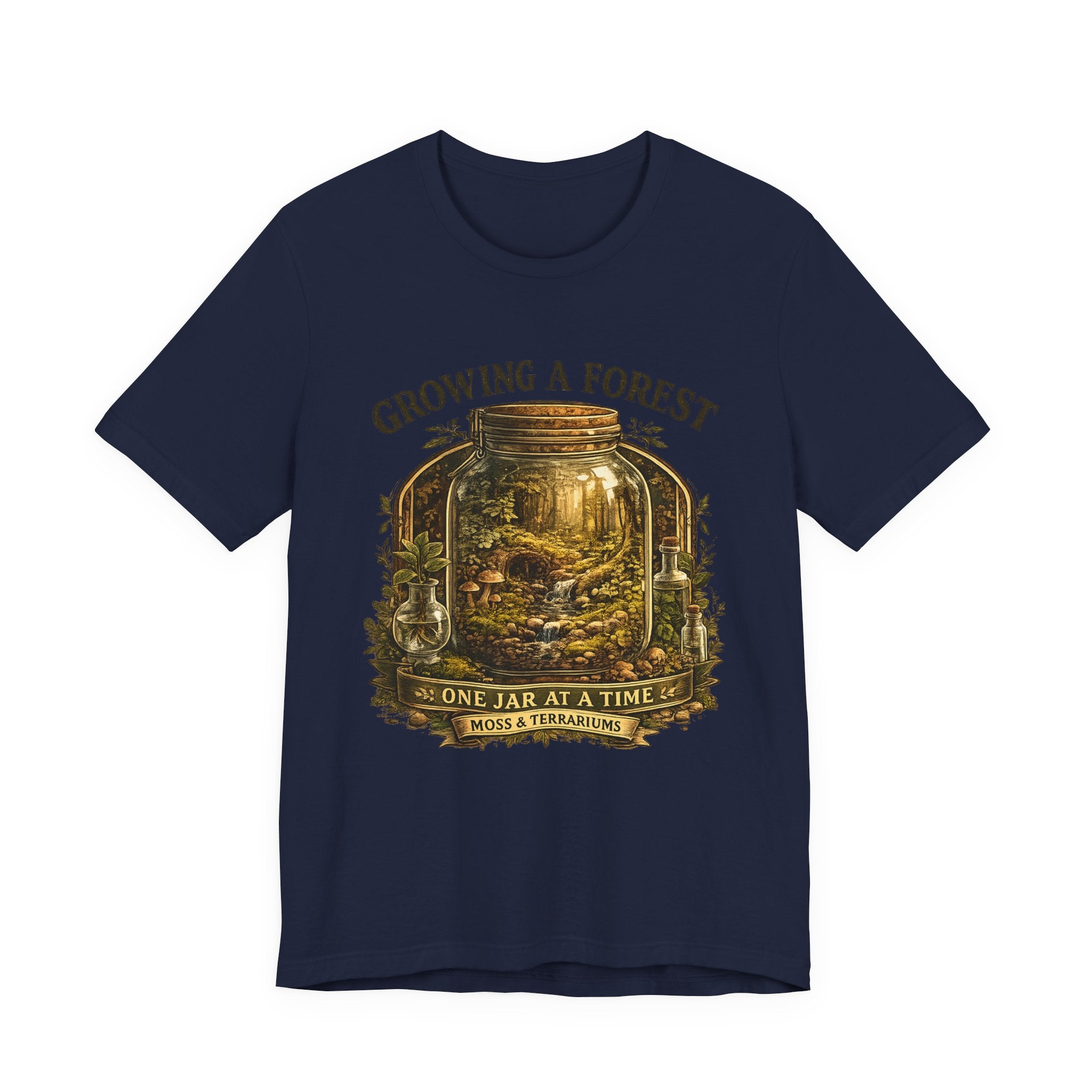 Growing a Forest Jar Tee — "One Jar at a Time" Moss & Terrarium T-Shirt
