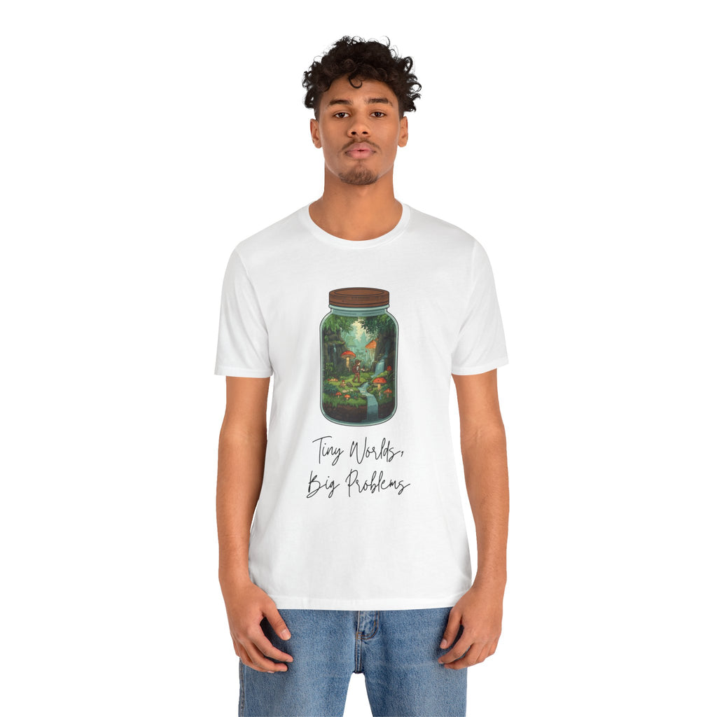 Tiny World Tee — Jar Terrarium Graphic T‑Shirt ("Tiny World, Big Problems")