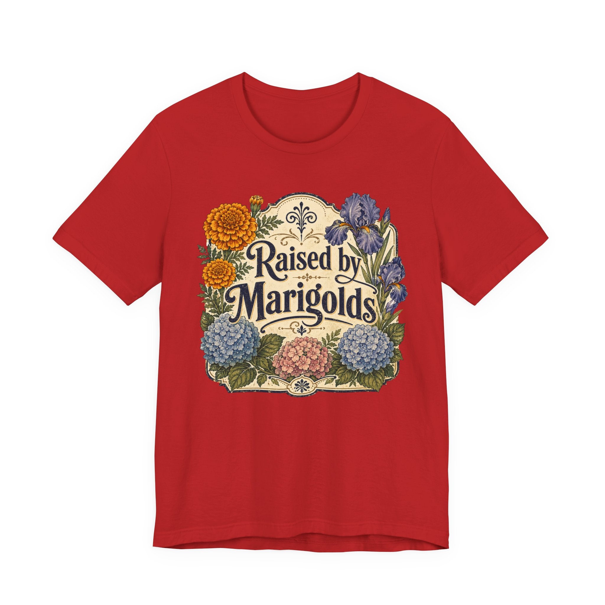 Raised by Marigolds Tee