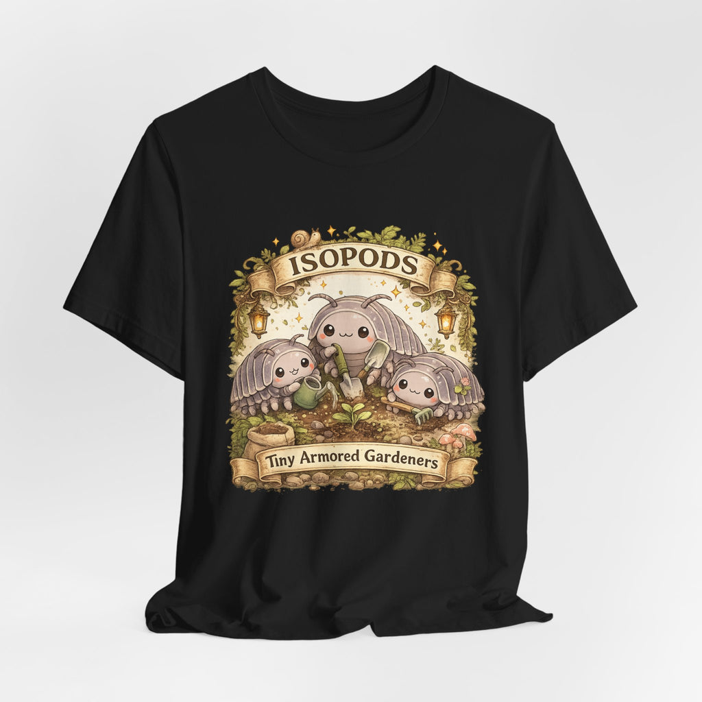 Isopods Tee — "Tiny Armored Gardeners" Cute Isopod T-Shirt