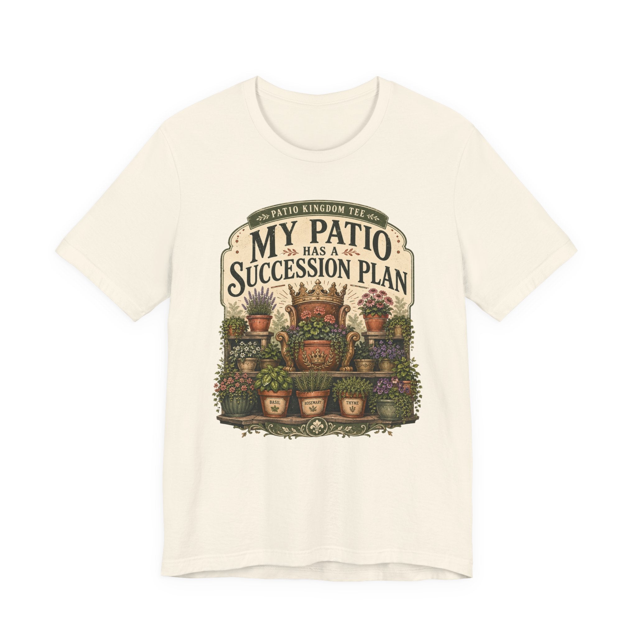 My Patio Has a Succession Plan Tee