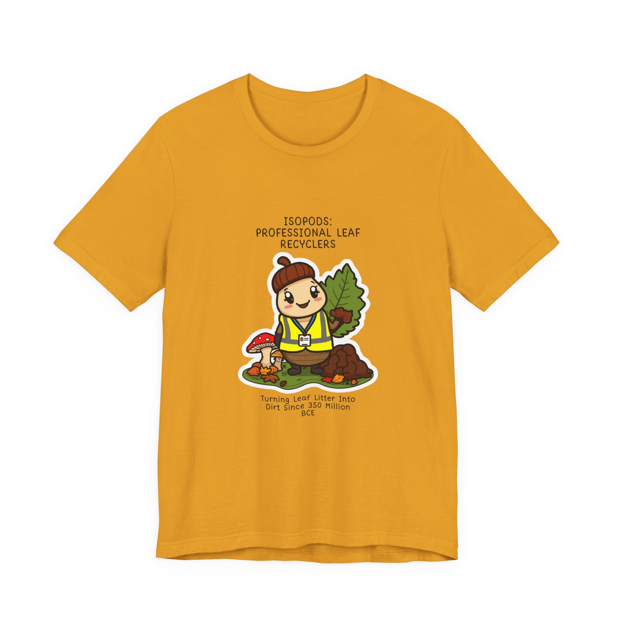 Leaf Recycler Cute Graphic Tee — “Professional Leaf Recyclers” Isopod Worker Shirt