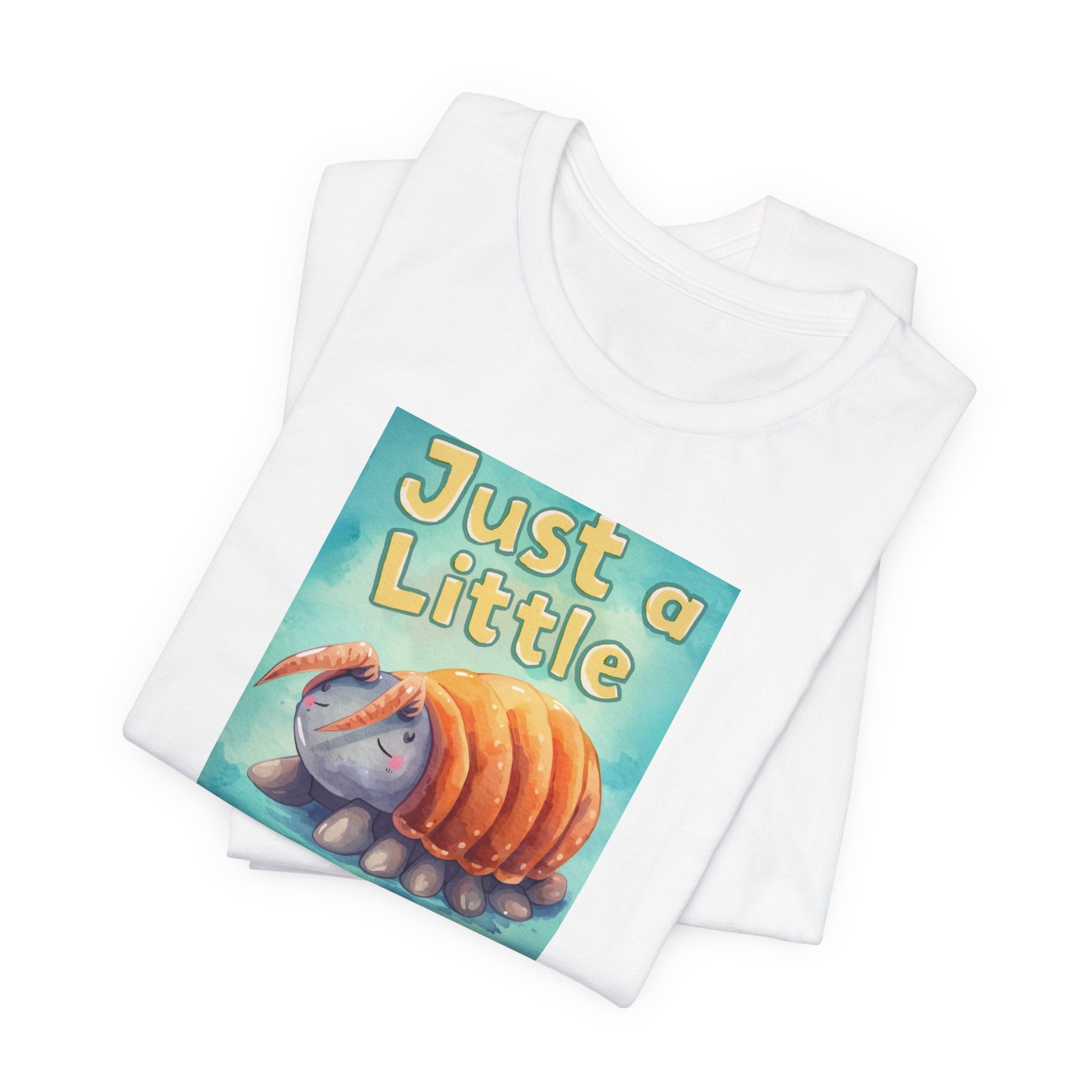 Just a Little Guy T-Shirt — Cute Armadillo Graphic Tee