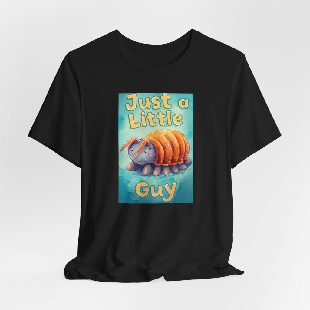 Just a Little Guy T-Shirt — Cute Armadillo Graphic Tee