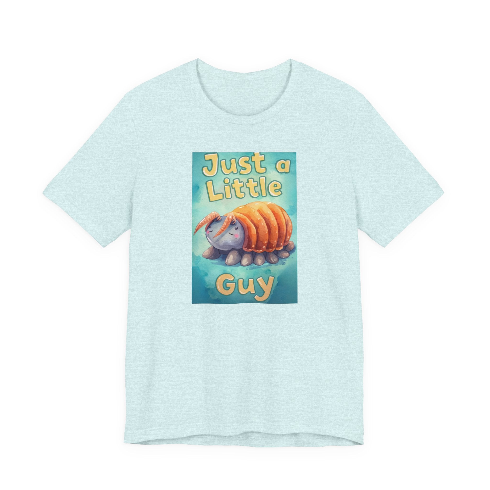 Just a Little Guy Tee