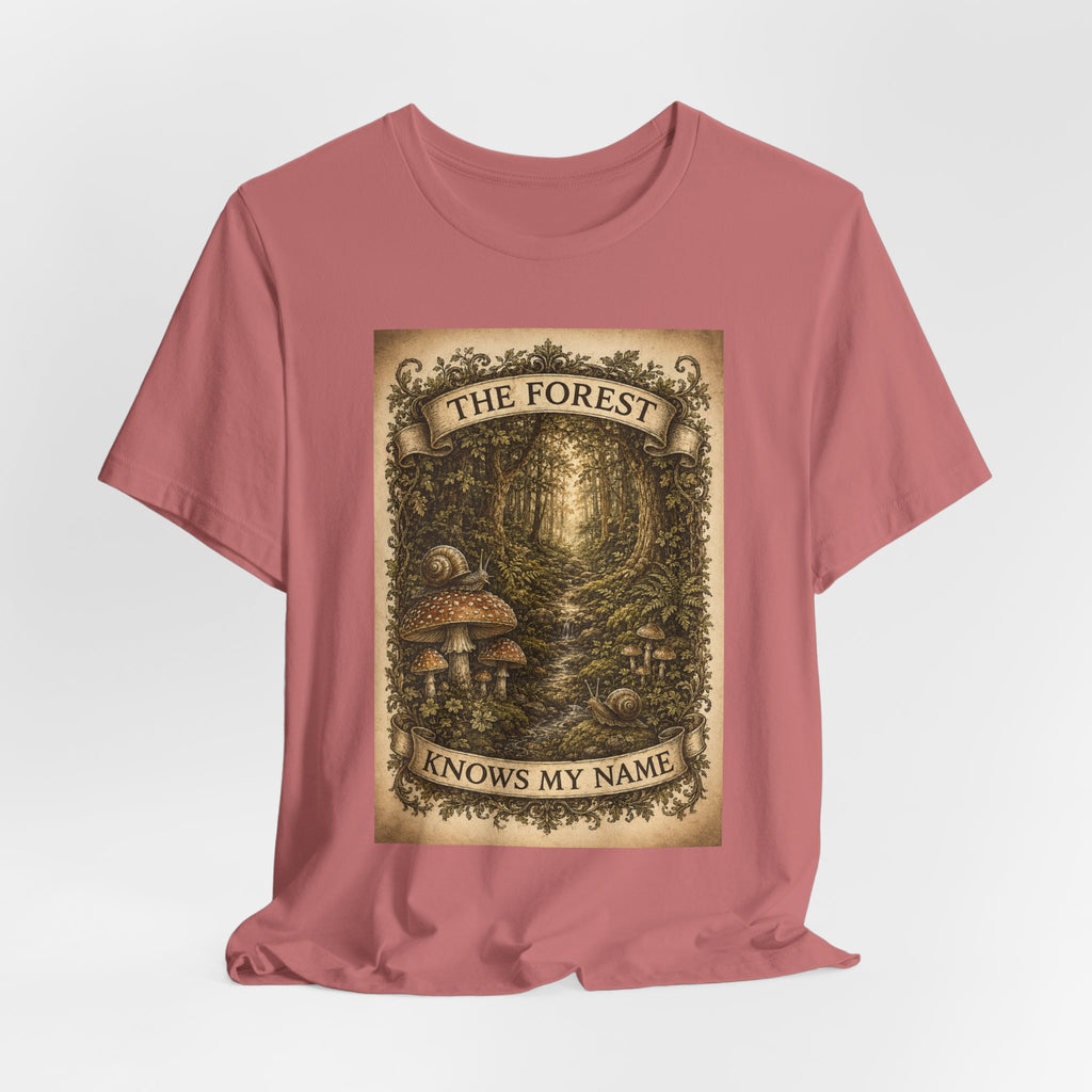 Forest Knows My Name T-Shirt