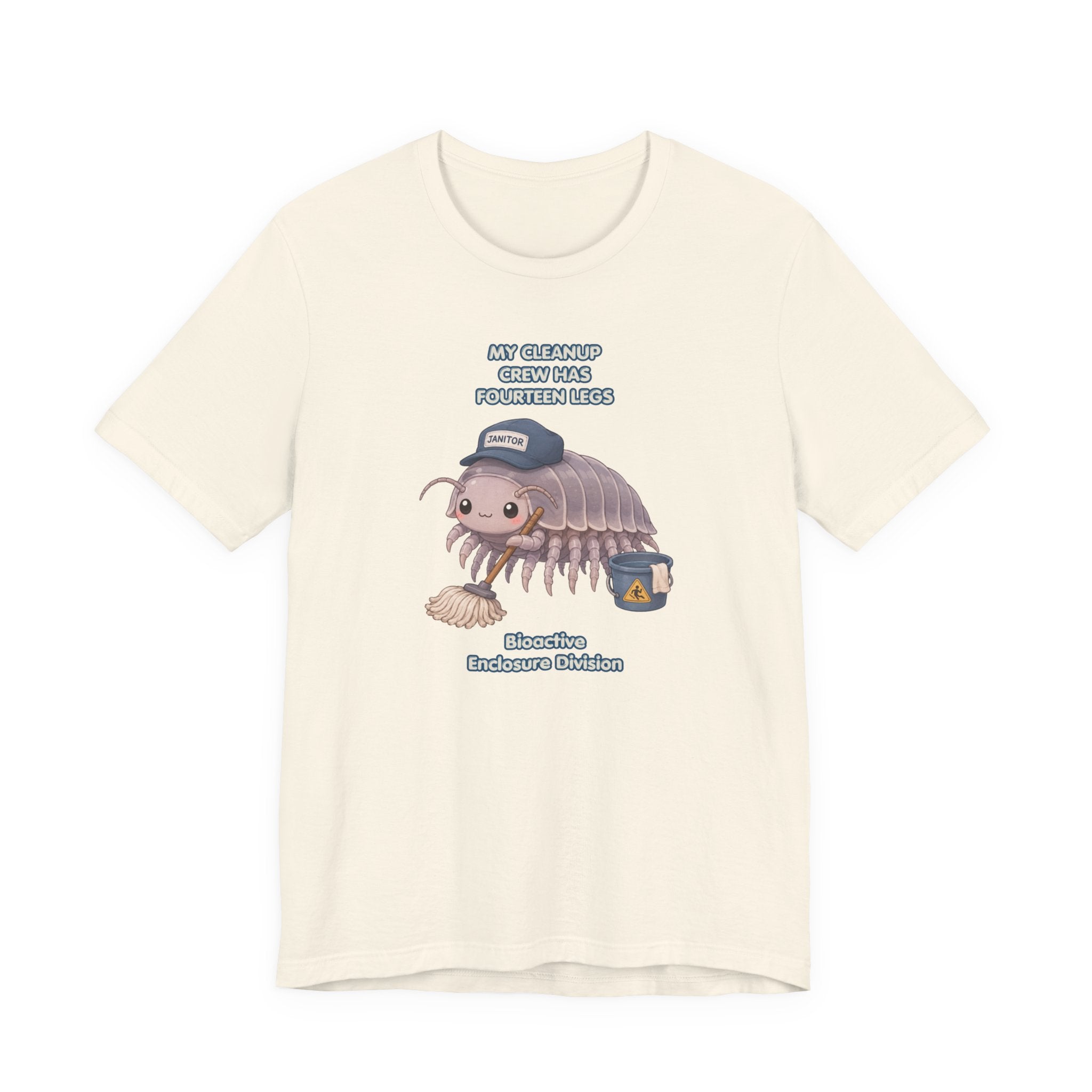 Isopod Janitor T-Shirt — Cute Pillbug Cleanup Shirt ("My Cleanup Crew Has Fourteen Legs")