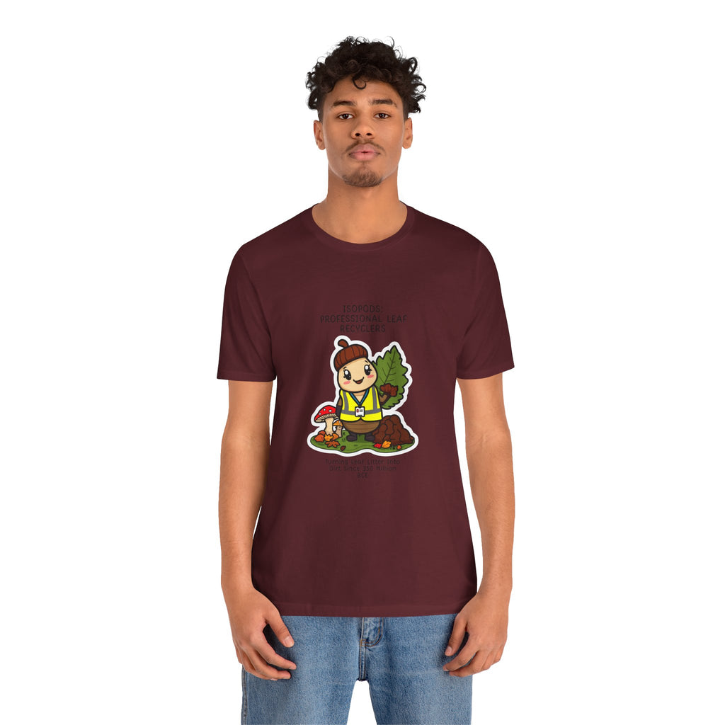 Leaf Recycler Cute Graphic Tee — “Professional Leaf Recyclers” Isopod Worker Shirt