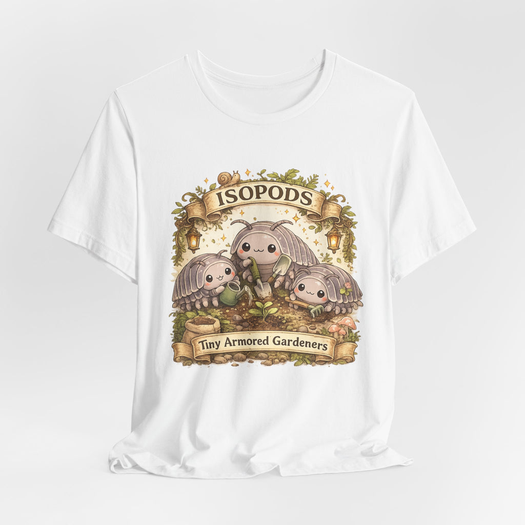 Isopods Tee — "Tiny Armored Gardeners" Cute Isopod T-Shirt