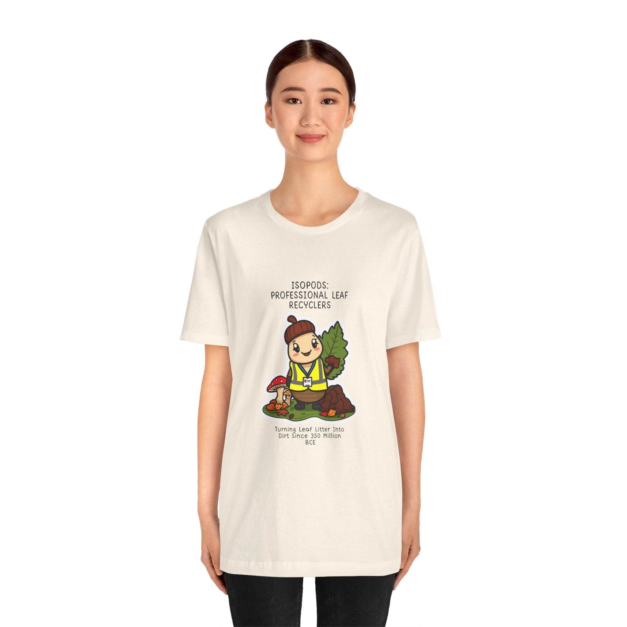 Leaf Recycler Cute Graphic Tee — “Professional Leaf Recyclers” Isopod Worker Shirt
