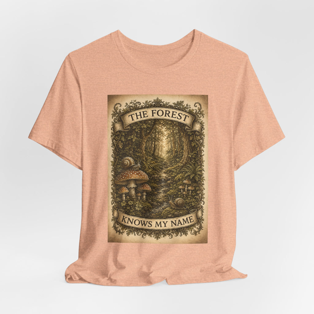 Forest Knows My Name T-Shirt