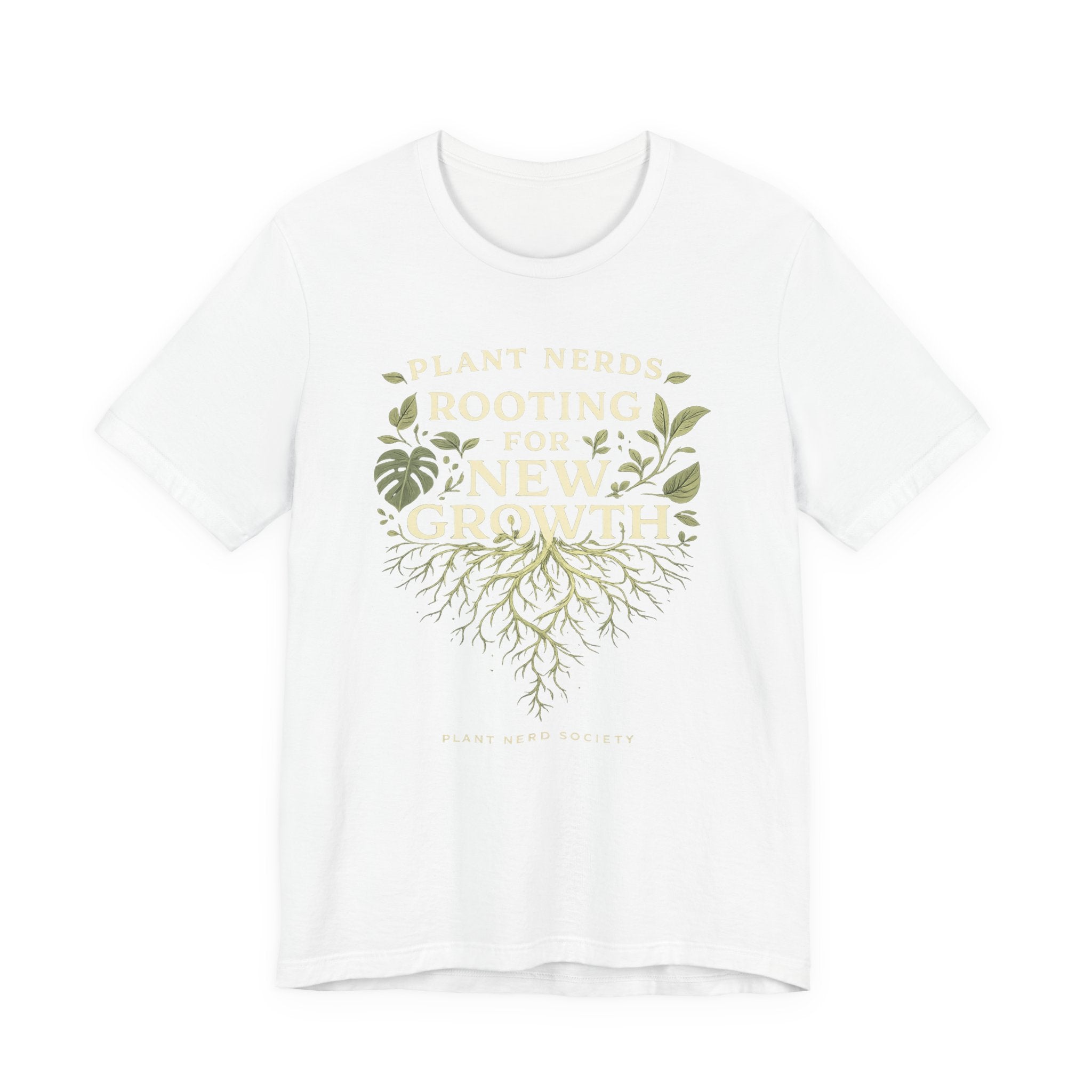 Plant Lovers T‑Shirt — "Plant Nerds Rooting for New Growth" Botanical Roots Tee