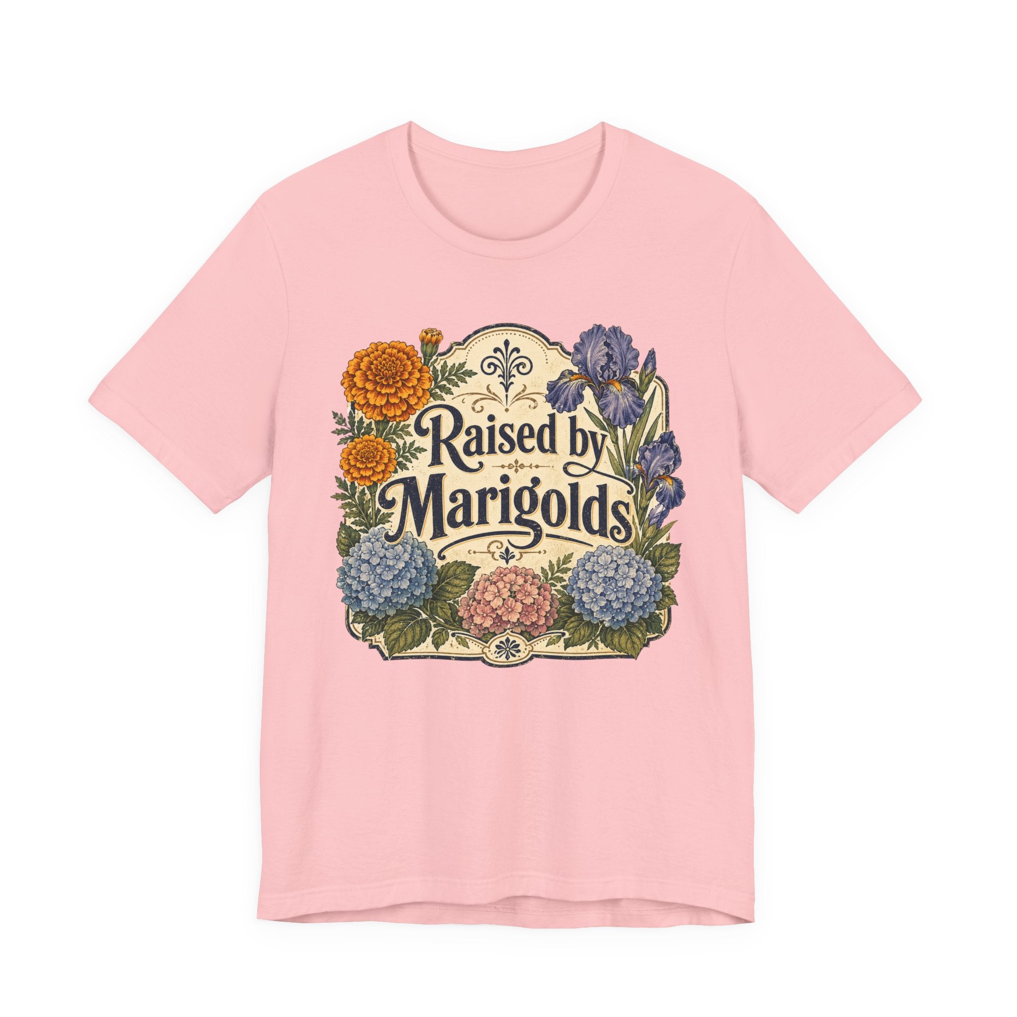 Raised by Marigolds Tee