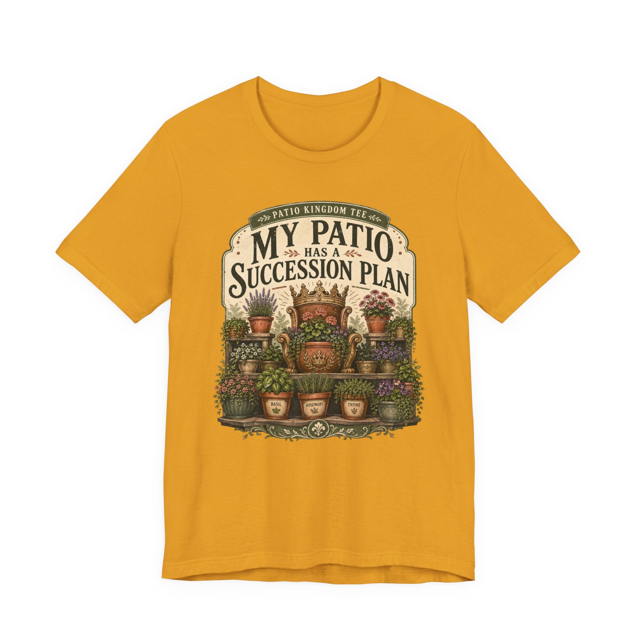 My Patio Has a Succession Plan Tee