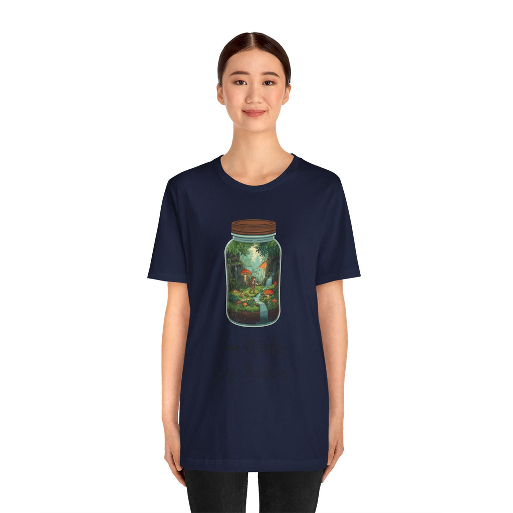 Tiny World Tee — Jar Terrarium Graphic T‑Shirt ("Tiny World, Big Problems")