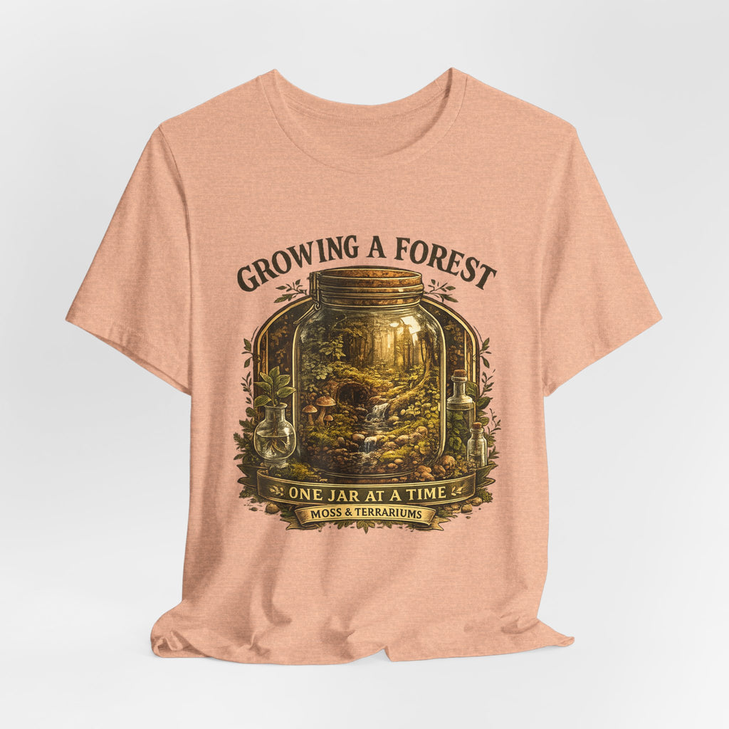 Growing a Forest Jar Tee — "One Jar at a Time" Moss & Terrarium T-Shirt