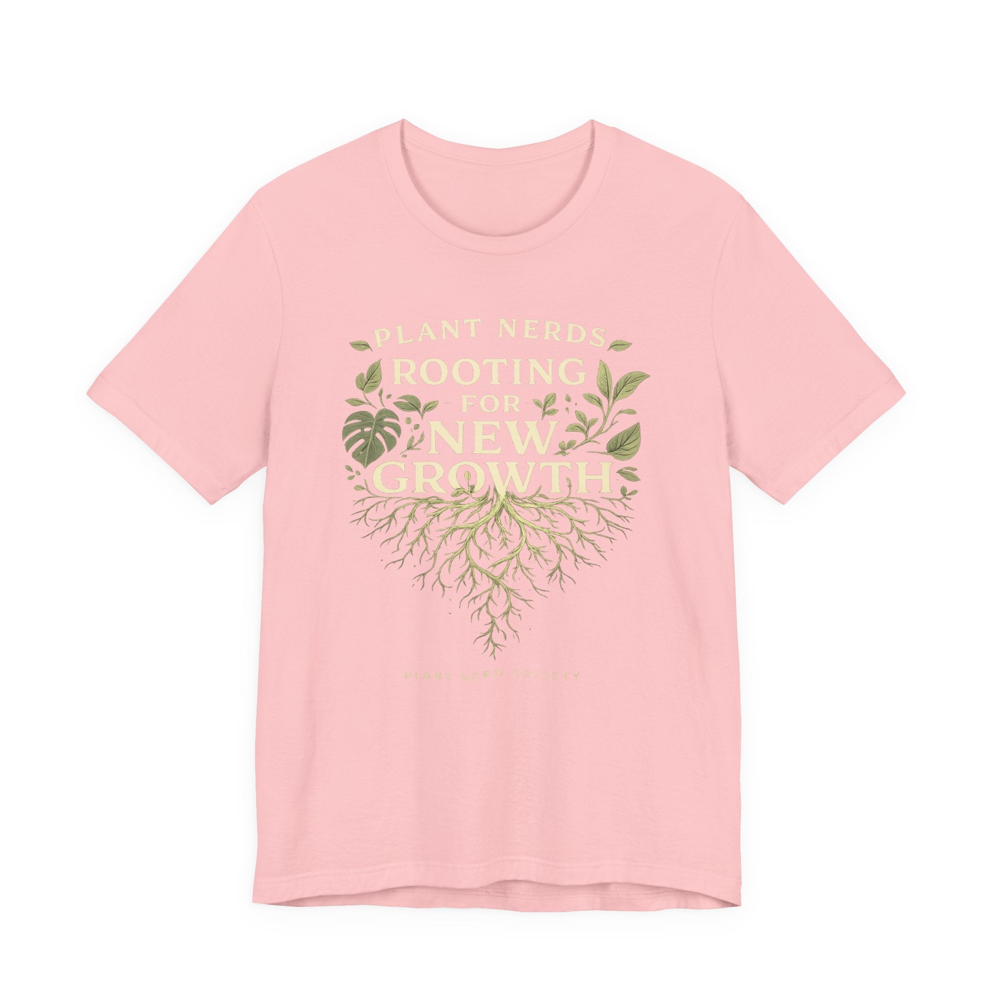 Plant Lovers T‑Shirt — "Plant Nerds Rooting for New Growth" Botanical Roots Tee