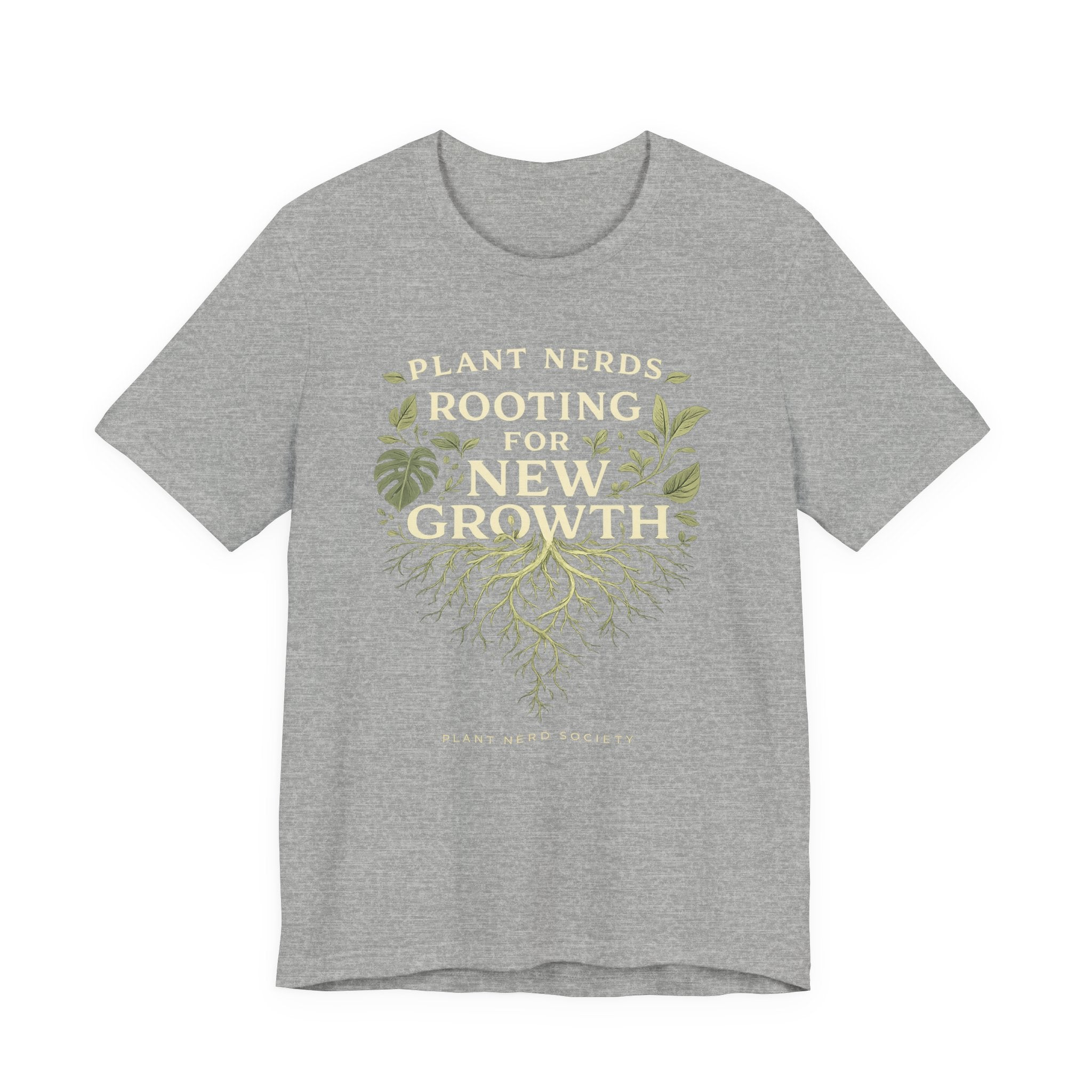 Plant Lovers T‑Shirt — "Plant Nerds Rooting for New Growth" Botanical Roots Tee