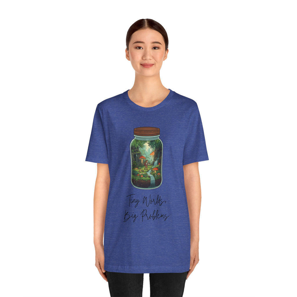 Tiny World Tee — Jar Terrarium Graphic T‑Shirt ("Tiny World, Big Problems")