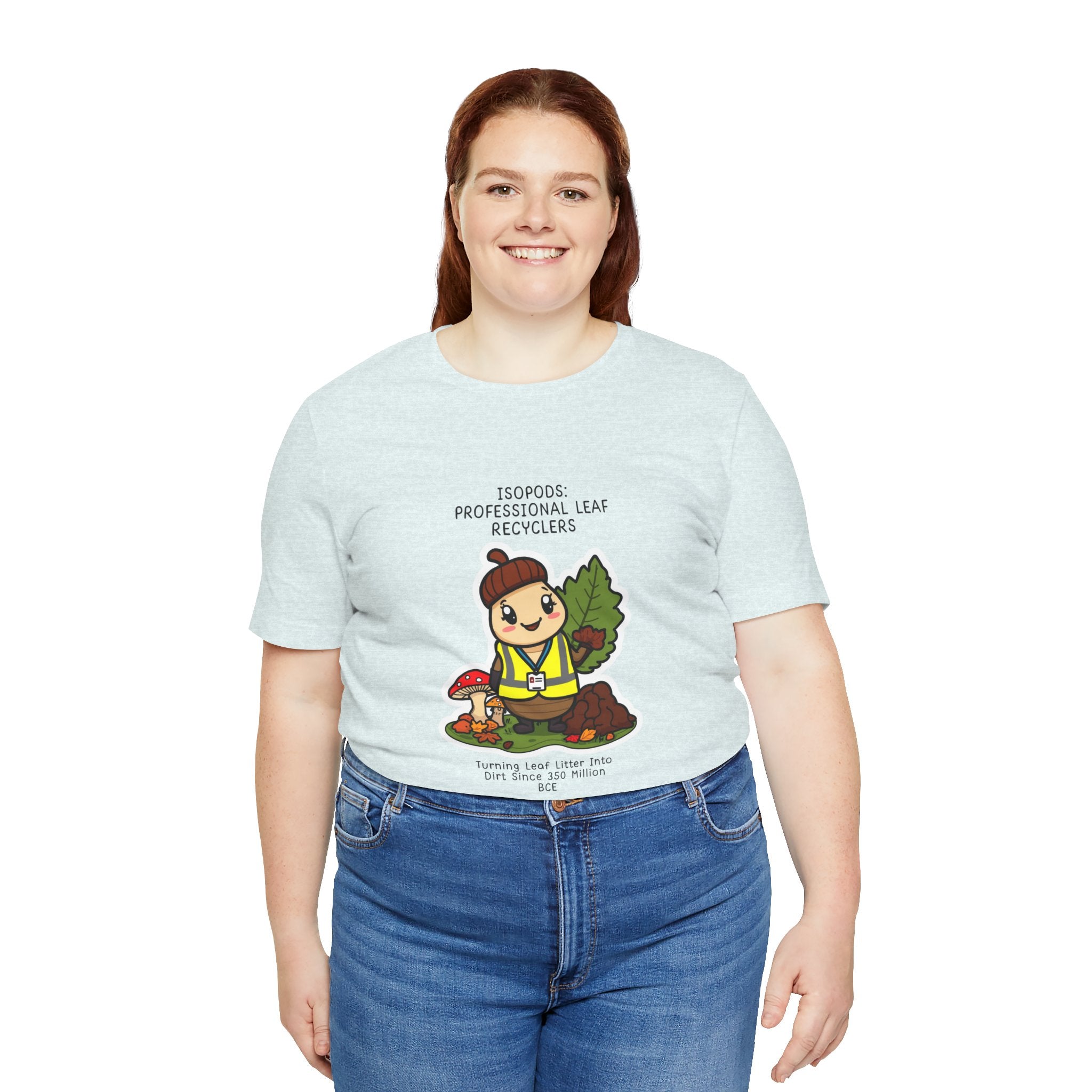 Leaf Recycler Cute Graphic Tee — “Professional Leaf Recyclers” Isopod Worker Shirt