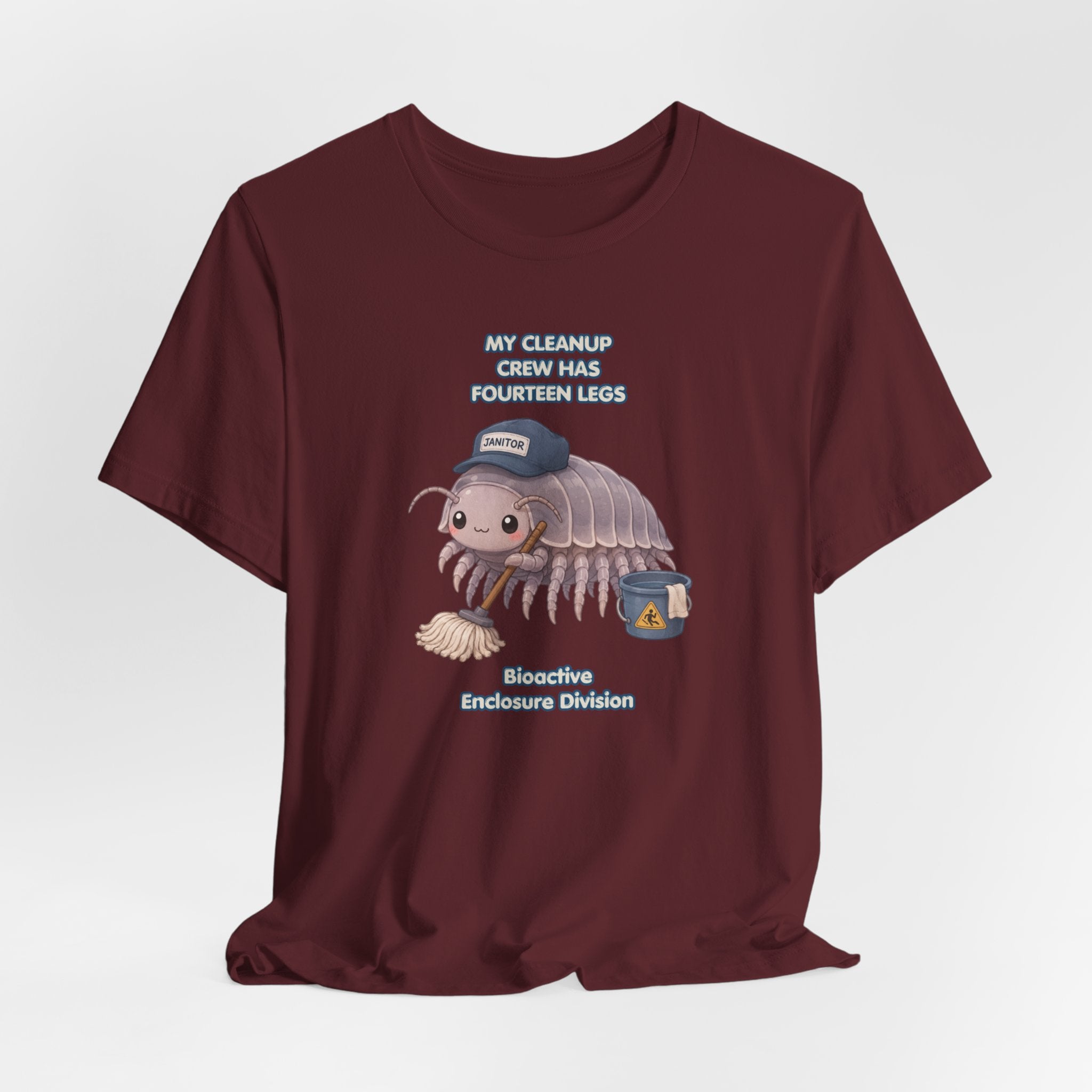 Isopod Janitor T-Shirt — Cute Pillbug Cleanup Shirt ("My Cleanup Crew Has Fourteen Legs")